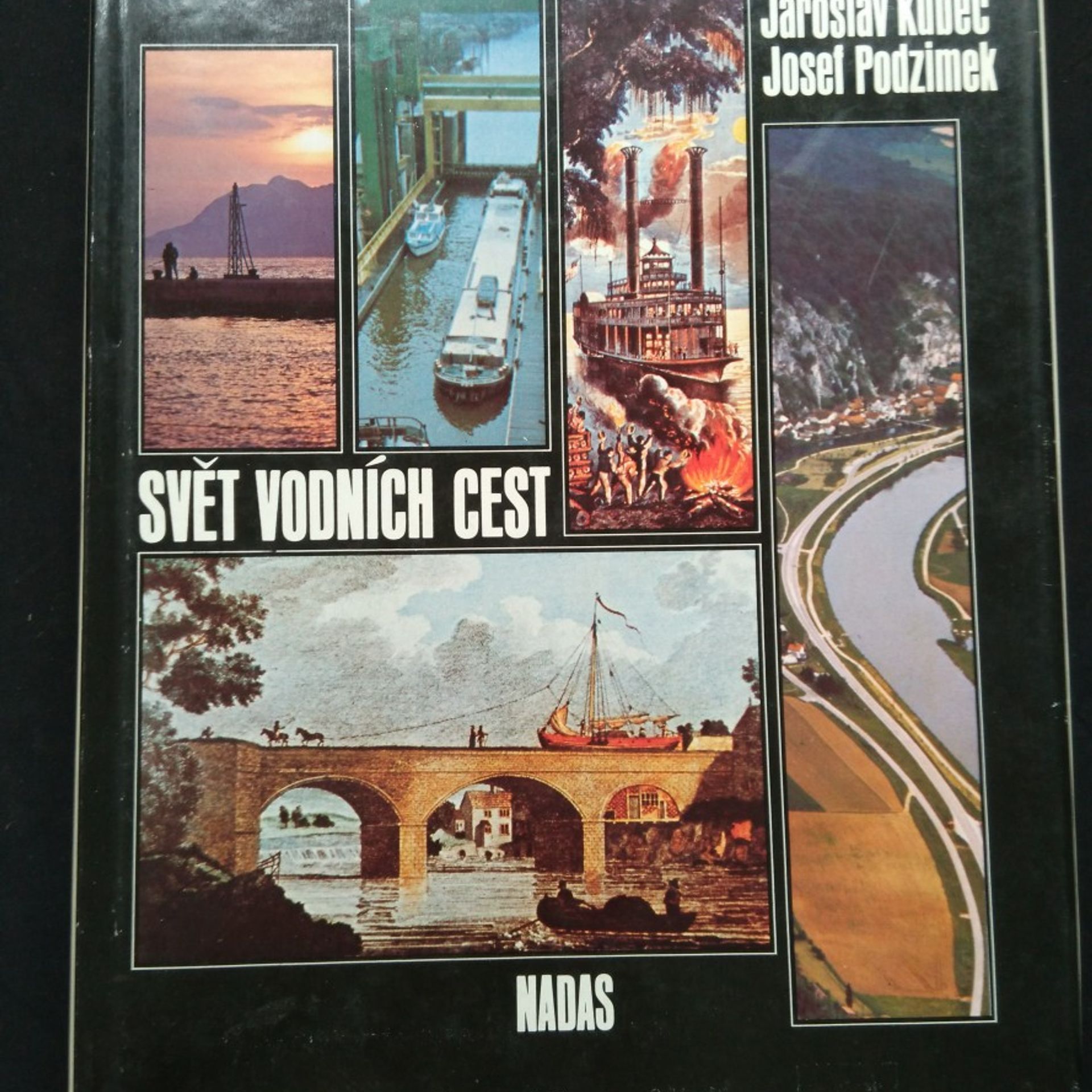 Jaroslav Kubec Svět vodních cest