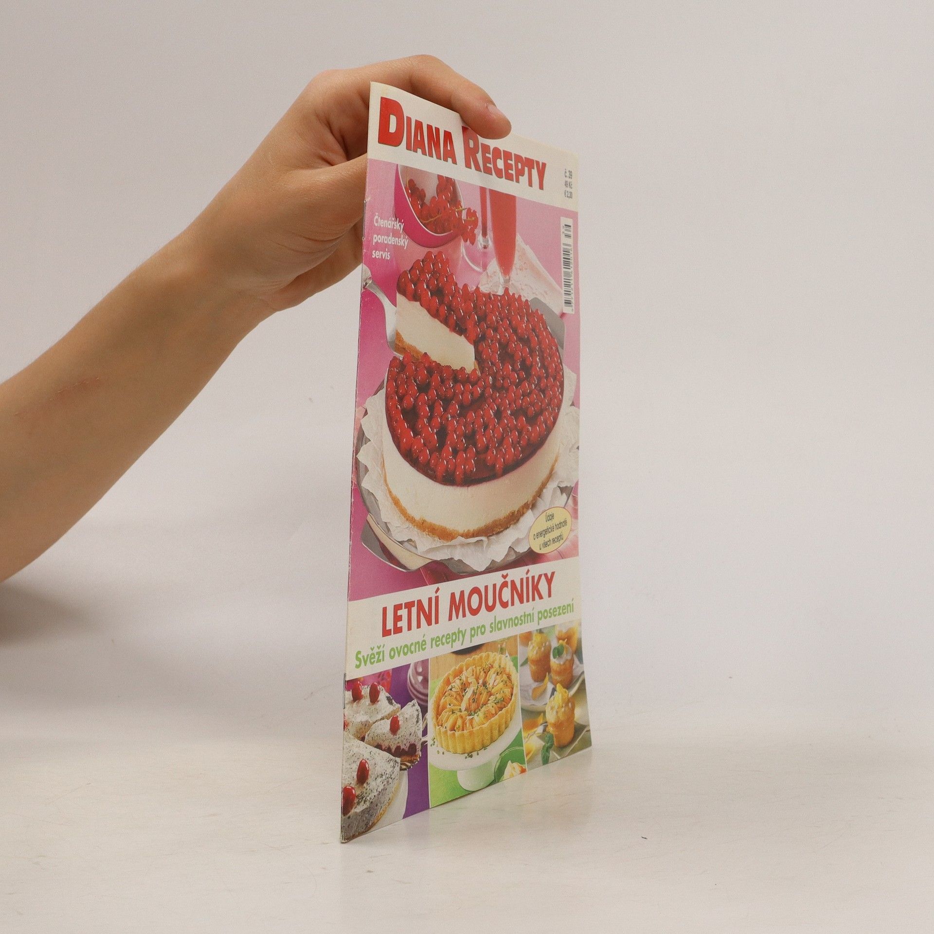 Collectif d'auteurs Diana recepty. Letní moučníky