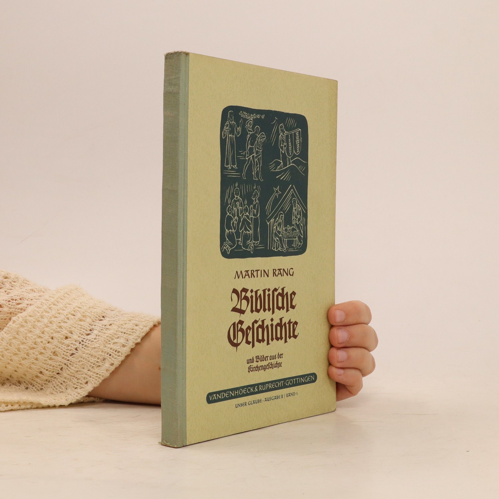 Martin Rang Biblische Geschichte und Bilder aus der Kirchengeschichte
