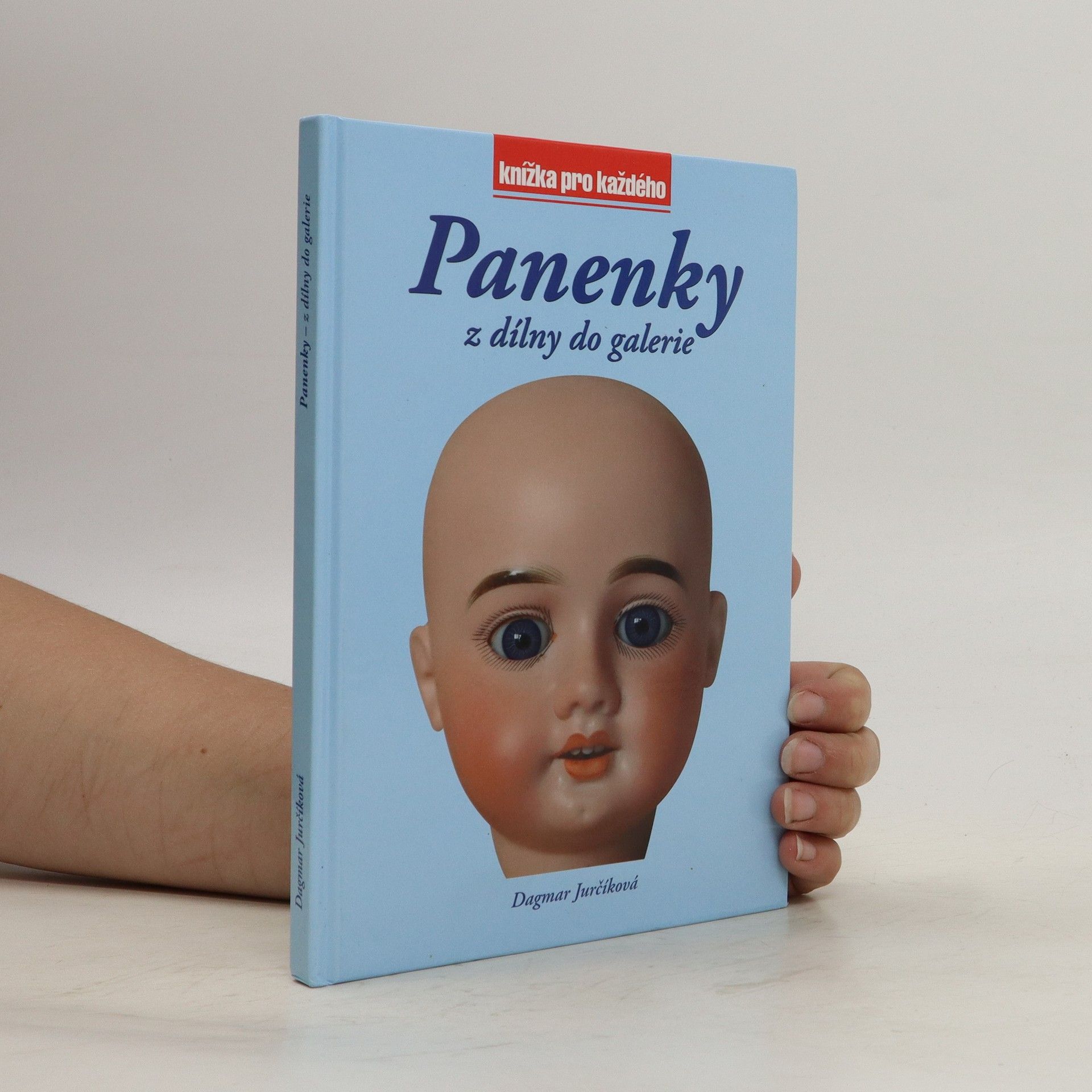 Dagmar Jurčíková Panenky z dílny do galerie