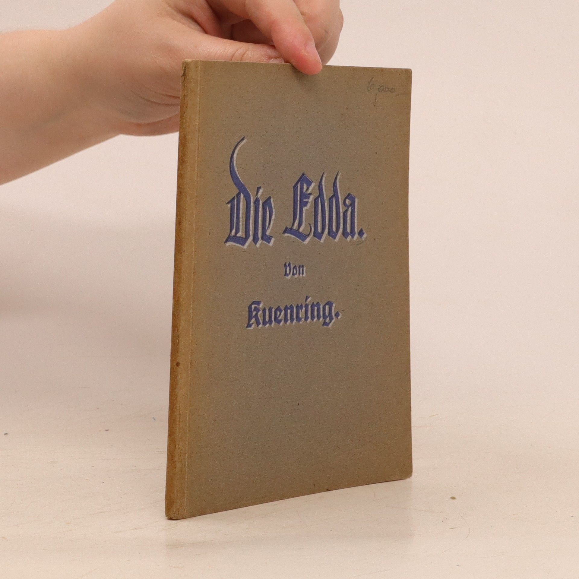 Kuenring Die Edda. Aus vergangenen Zeiten gesehen