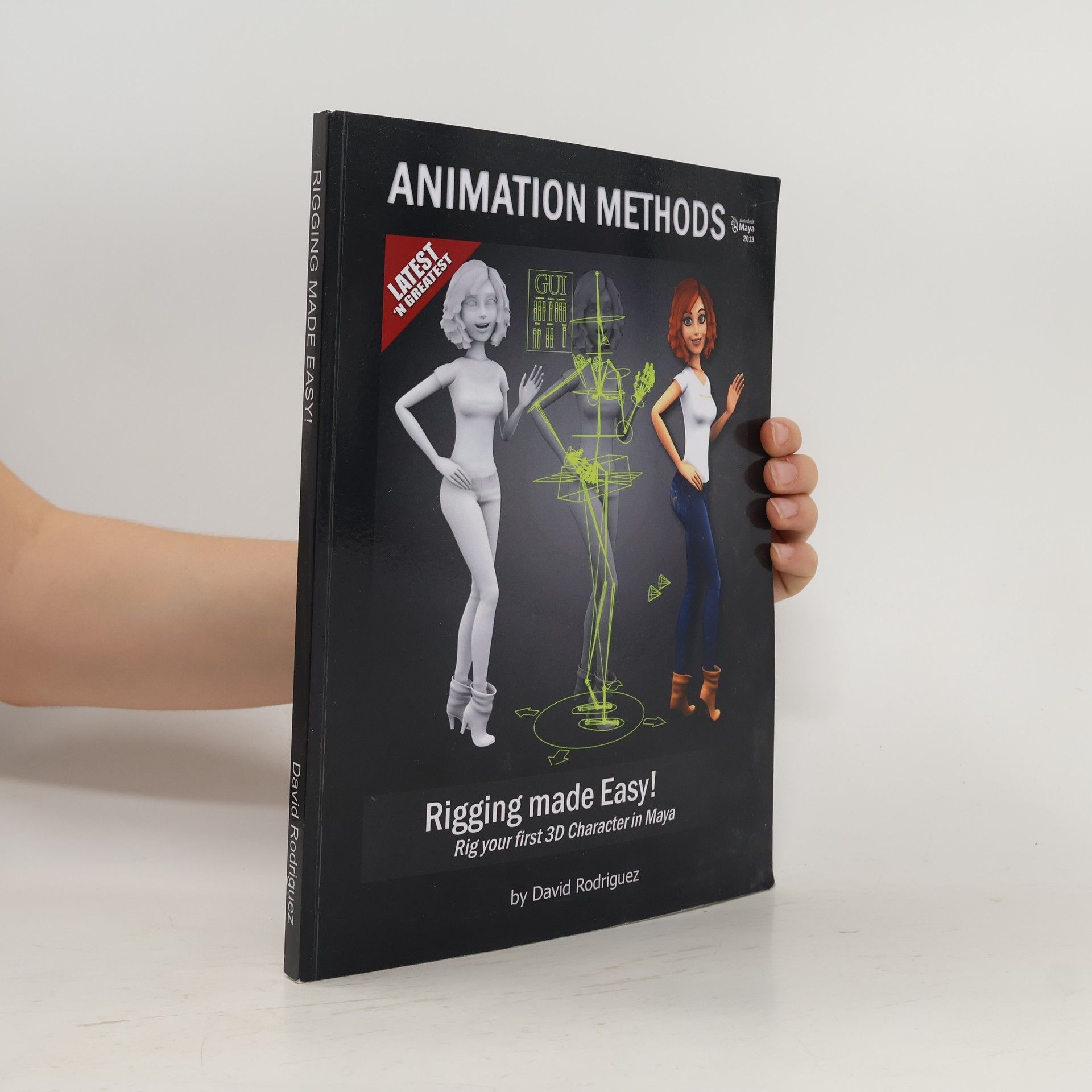 David Rodríguez Animation methods : rigging made easy