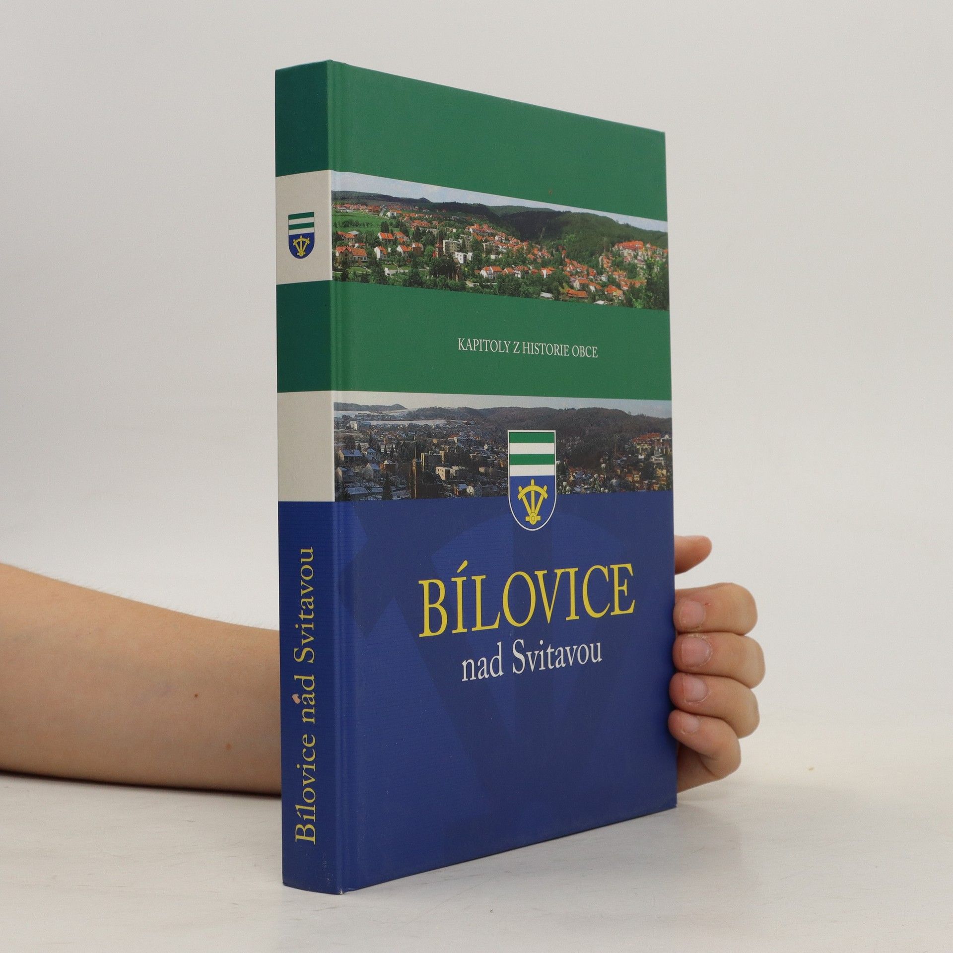 Bořivoj Nejezchleb Bílovice nad Svitavou : kapitoly z historie obce