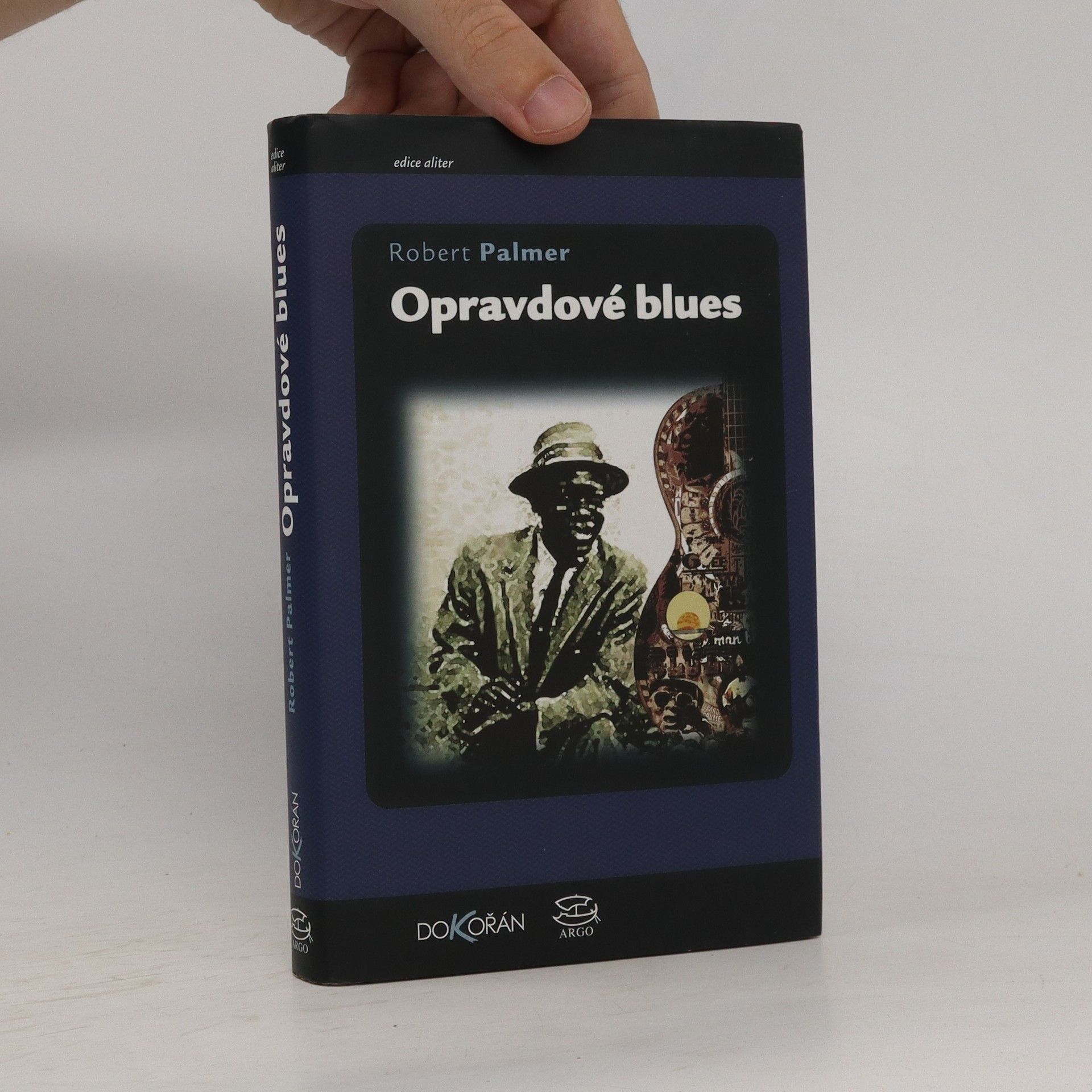 Robert Palmer Opravdové blues