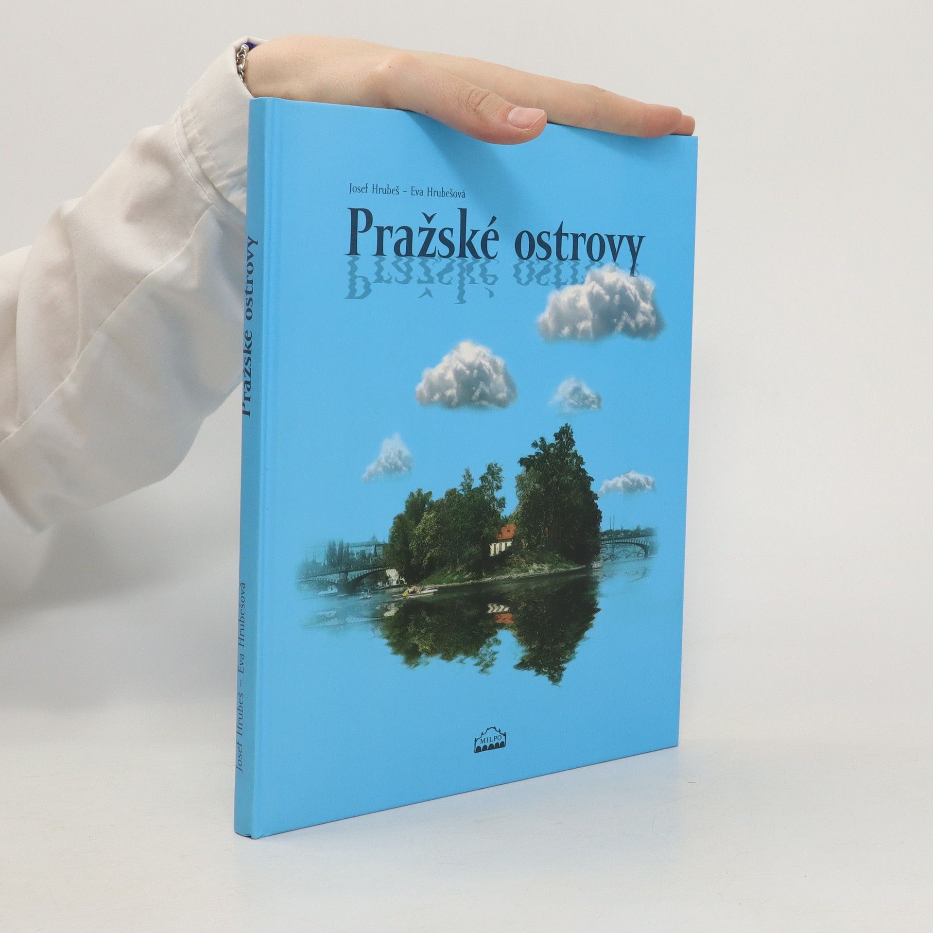 Josef Hrubeš Pražské ostrovy