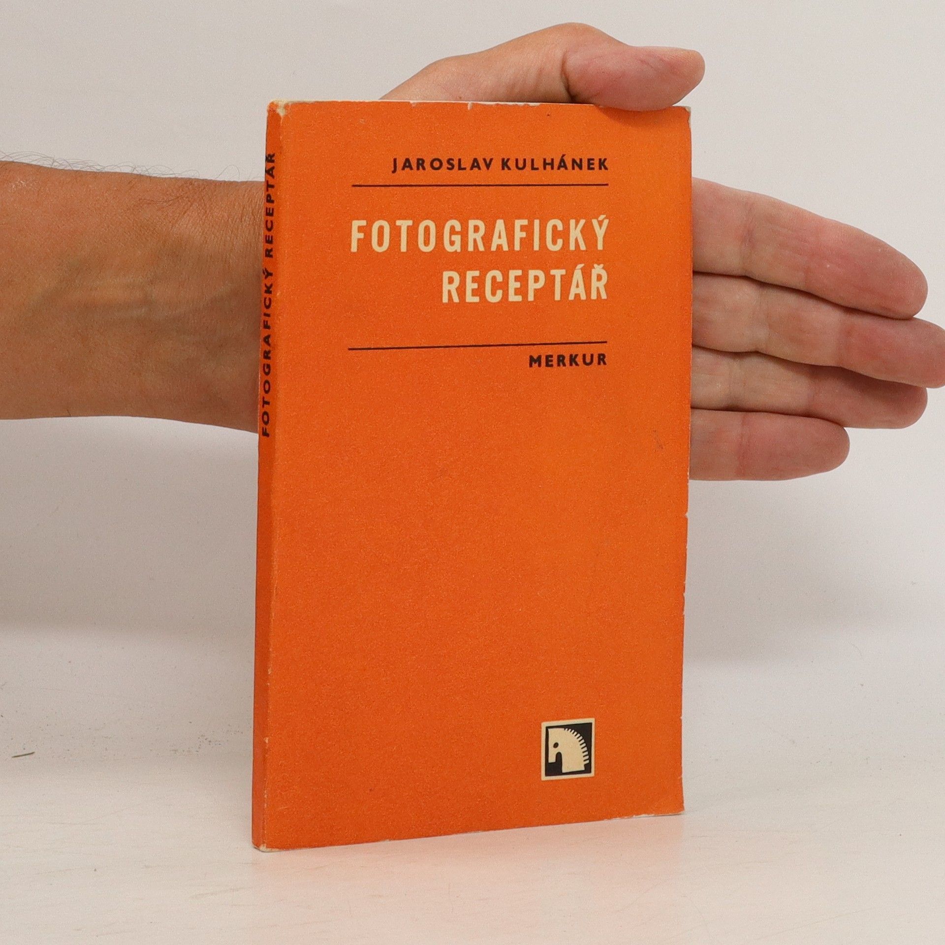 Jaroslav Kulhánek Fotografický receptář