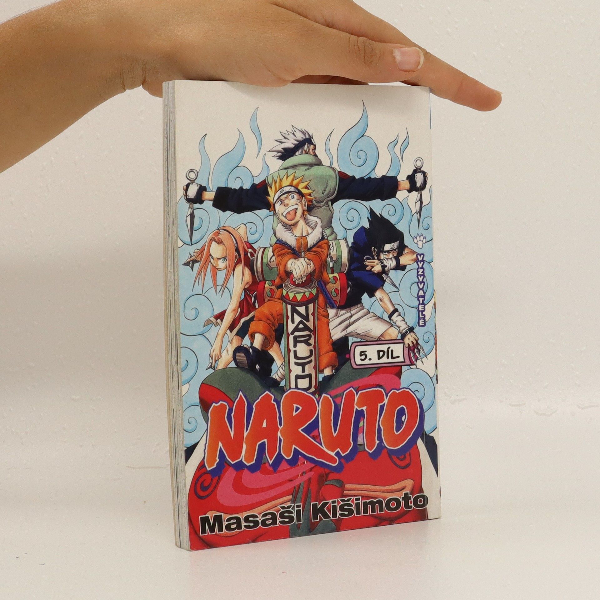 Masaši Kišimoto Vyzyvatelé. Naruto 5. díl