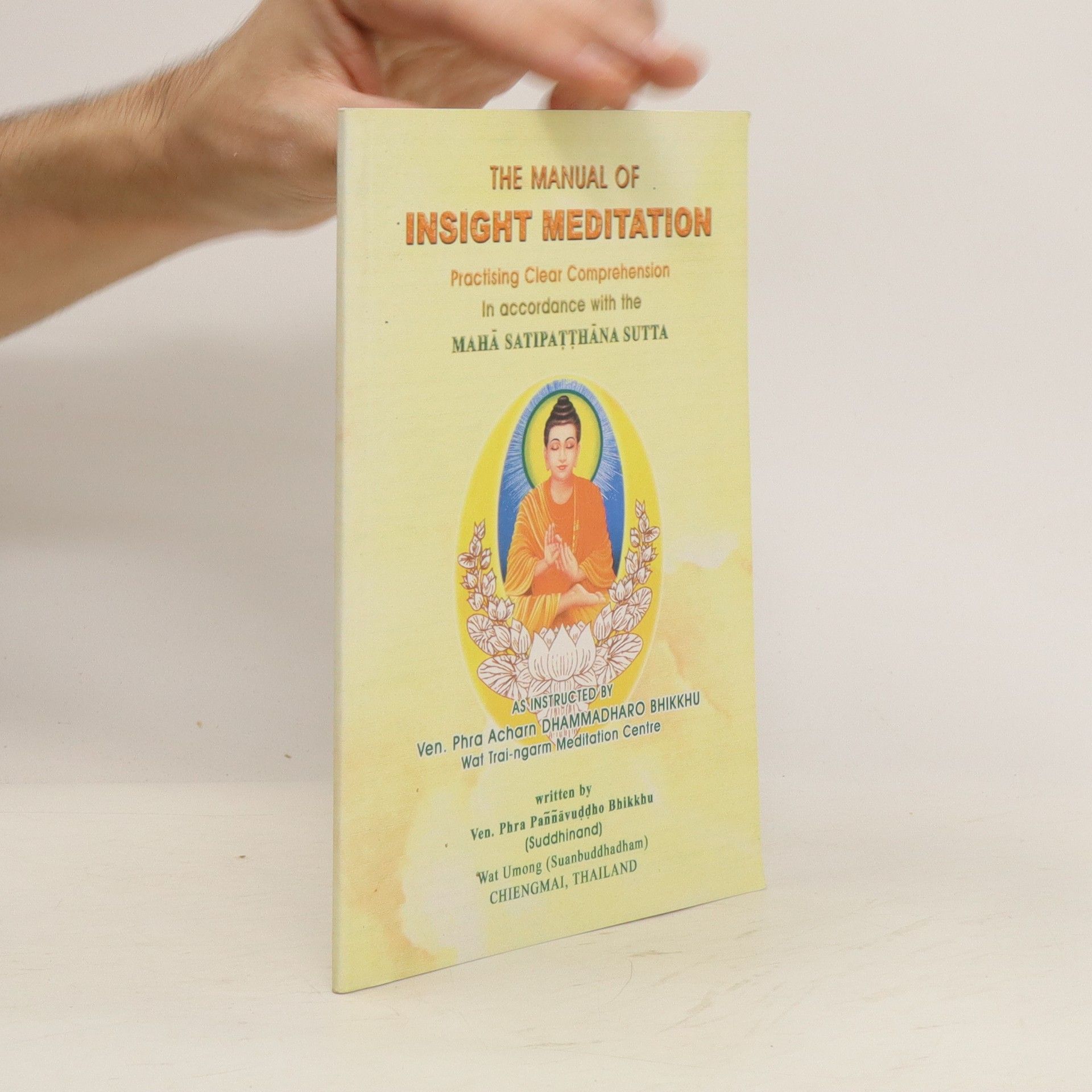 Ven. Phra Paññāvuddho Bhikkhu The Manual of Insight Meditation