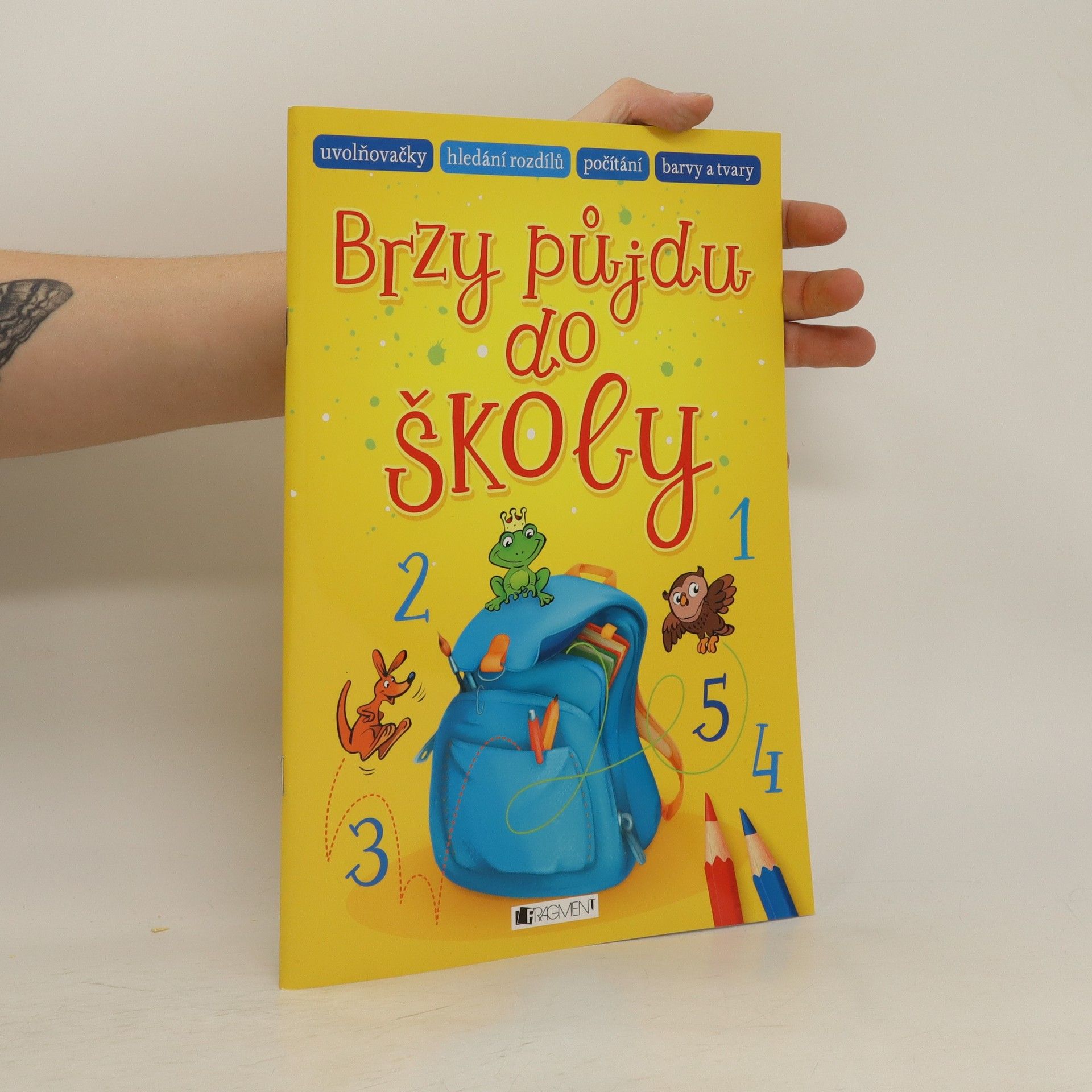 Kolektiv autorů Brzy půjdu do školy