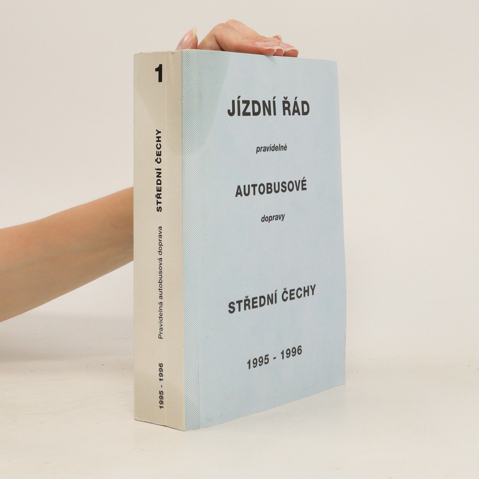 Kolektív autorov Jízdní řád pravidelné autobusové dopravy střední Čechy 1995-1996 1