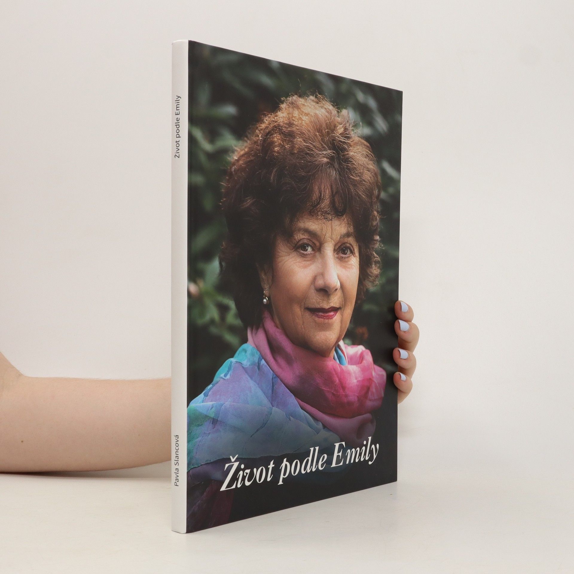 Pavla Slancová Život podle Emily