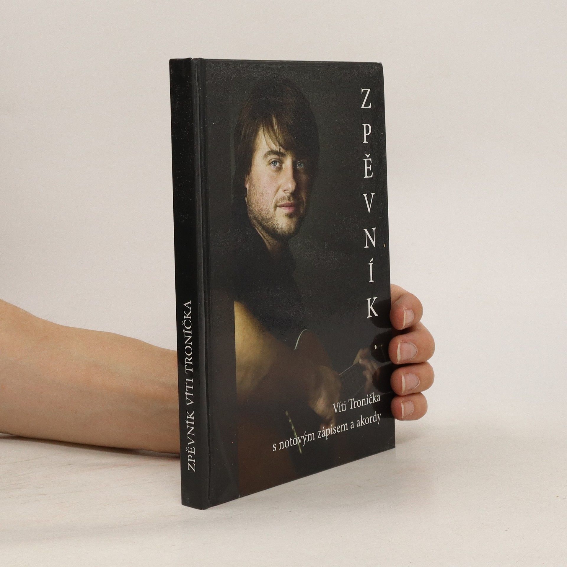 Vít Troníček Zpěvník Víti Troníčka s notovým zápisem a akordy