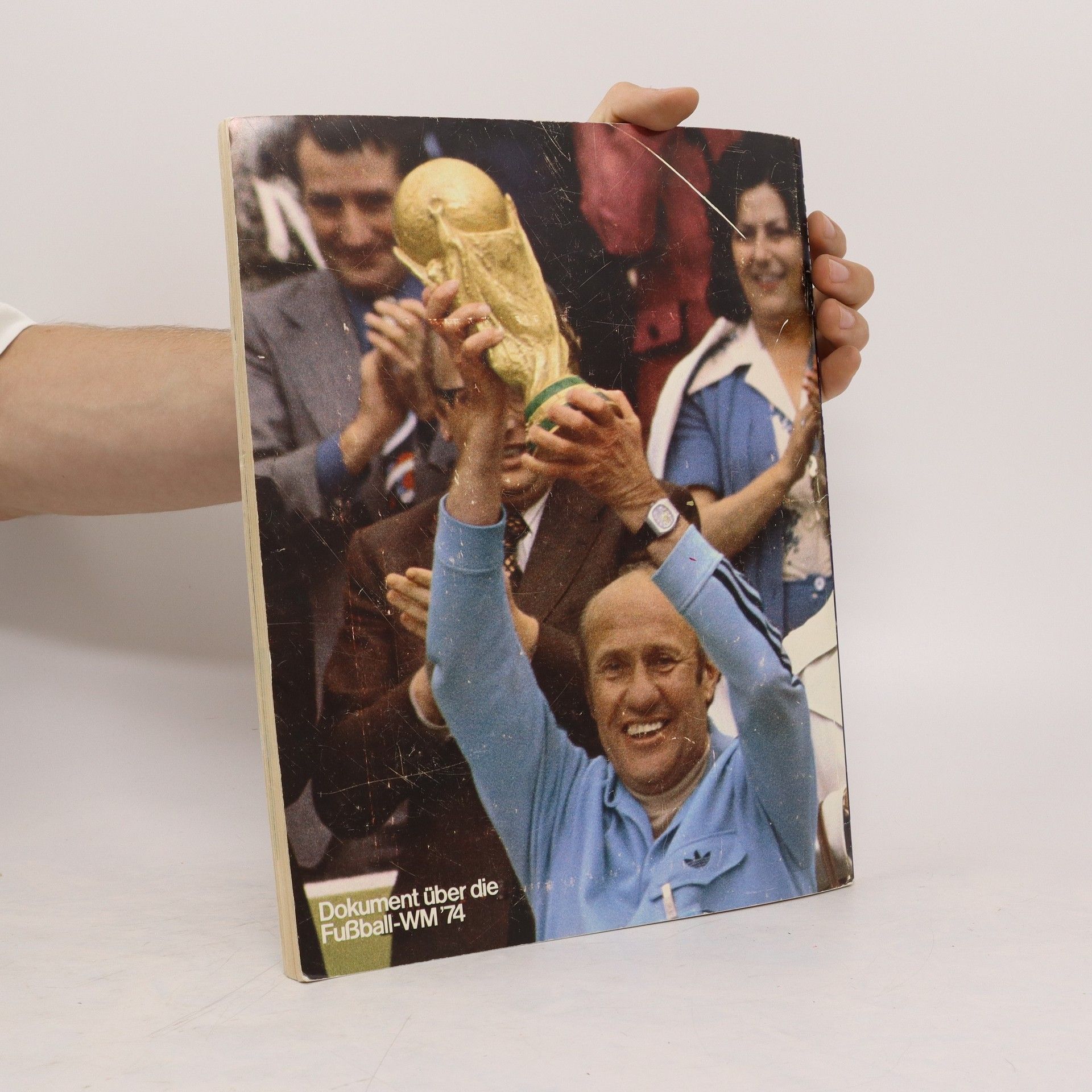 Autorenkollektiv Fußball-WM '74 Der große Sieg