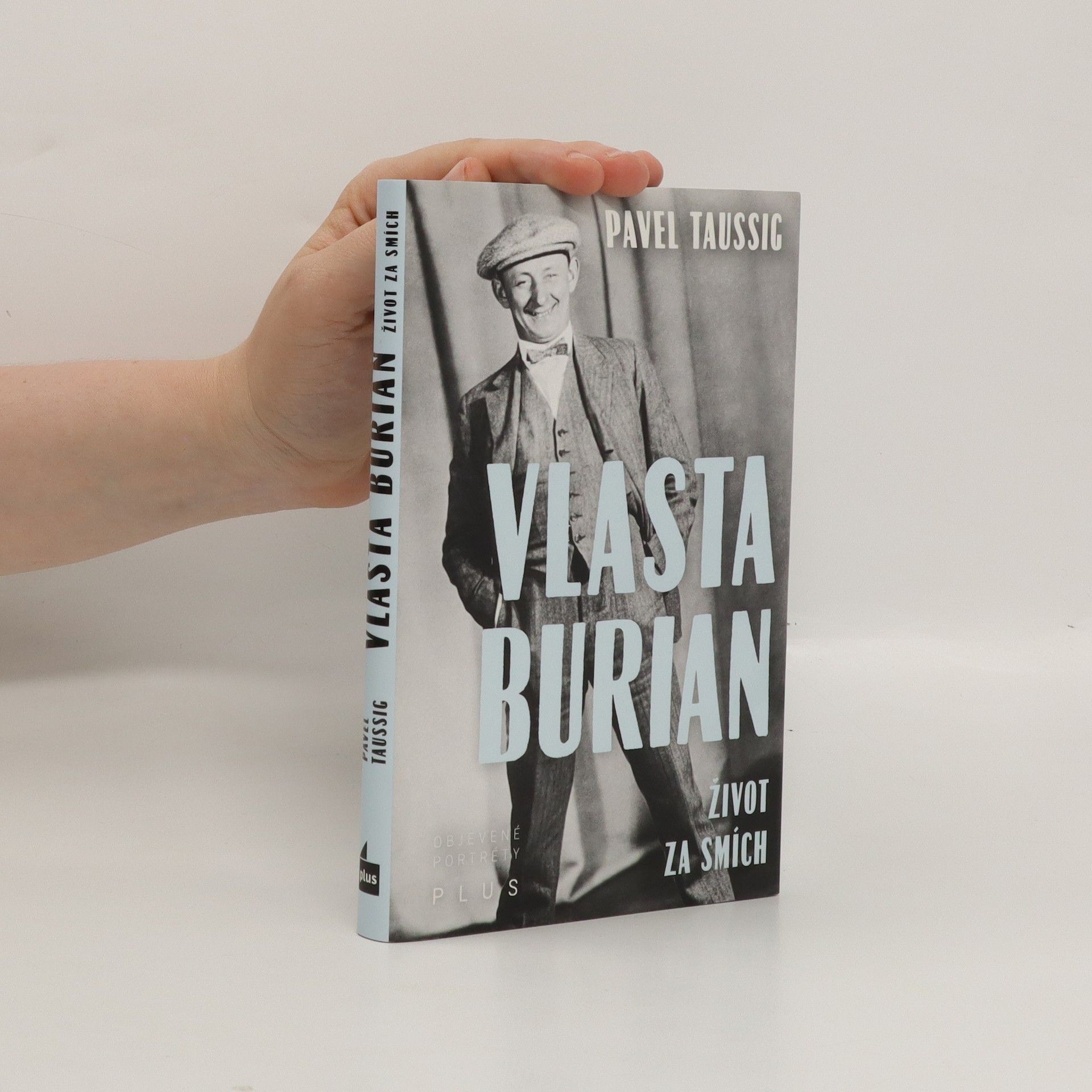 Pavel Taussig Vlasta Burian. Život za smích