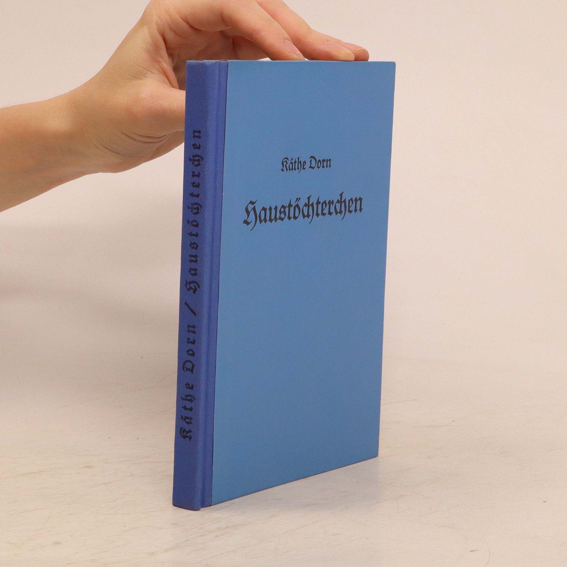 Räthe Dorn Haustöchterchen