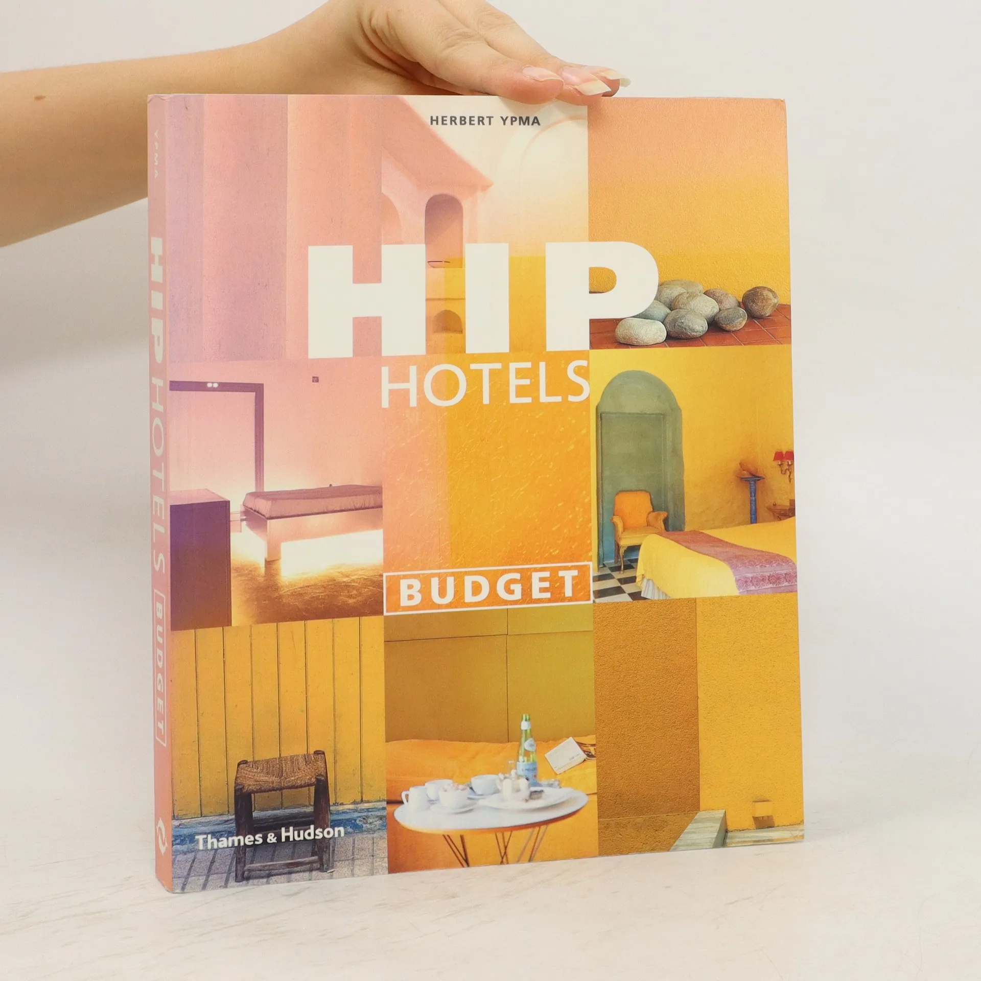 Hip Hotels Herbert Ypma Knihobot cz