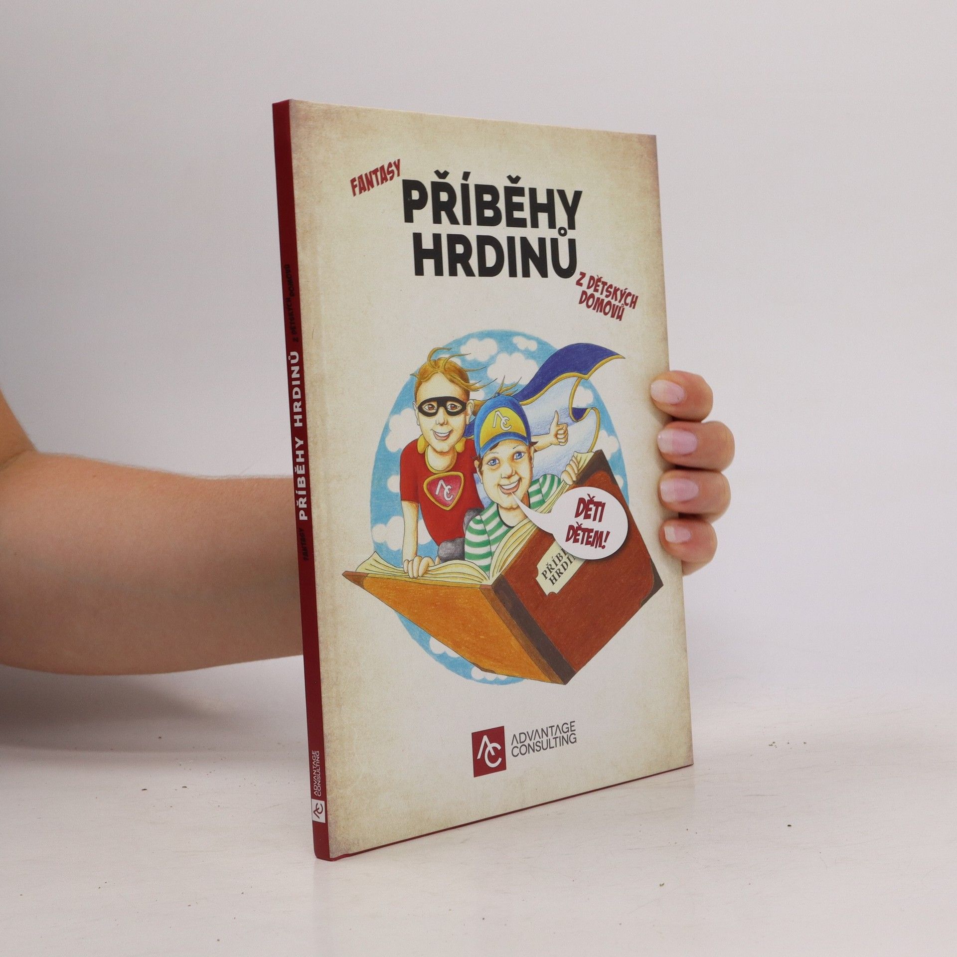 Kolektiv autorů Fantasy příběhy hrdinů z dětských domovů