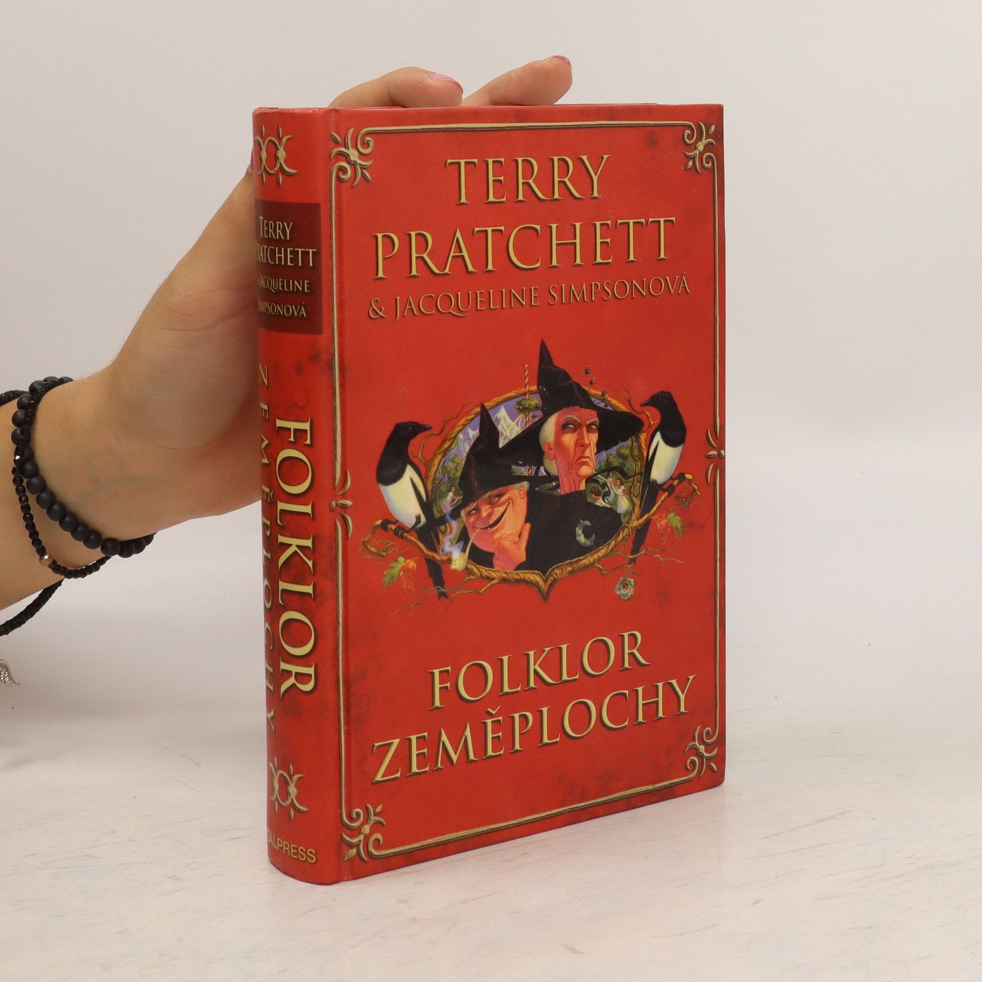Terry Pratchett Folklor Zeměplochy : legendy, mýty a zvyky ze Zeměplochy s užitečnými ohlédnutími k planetě Zemi