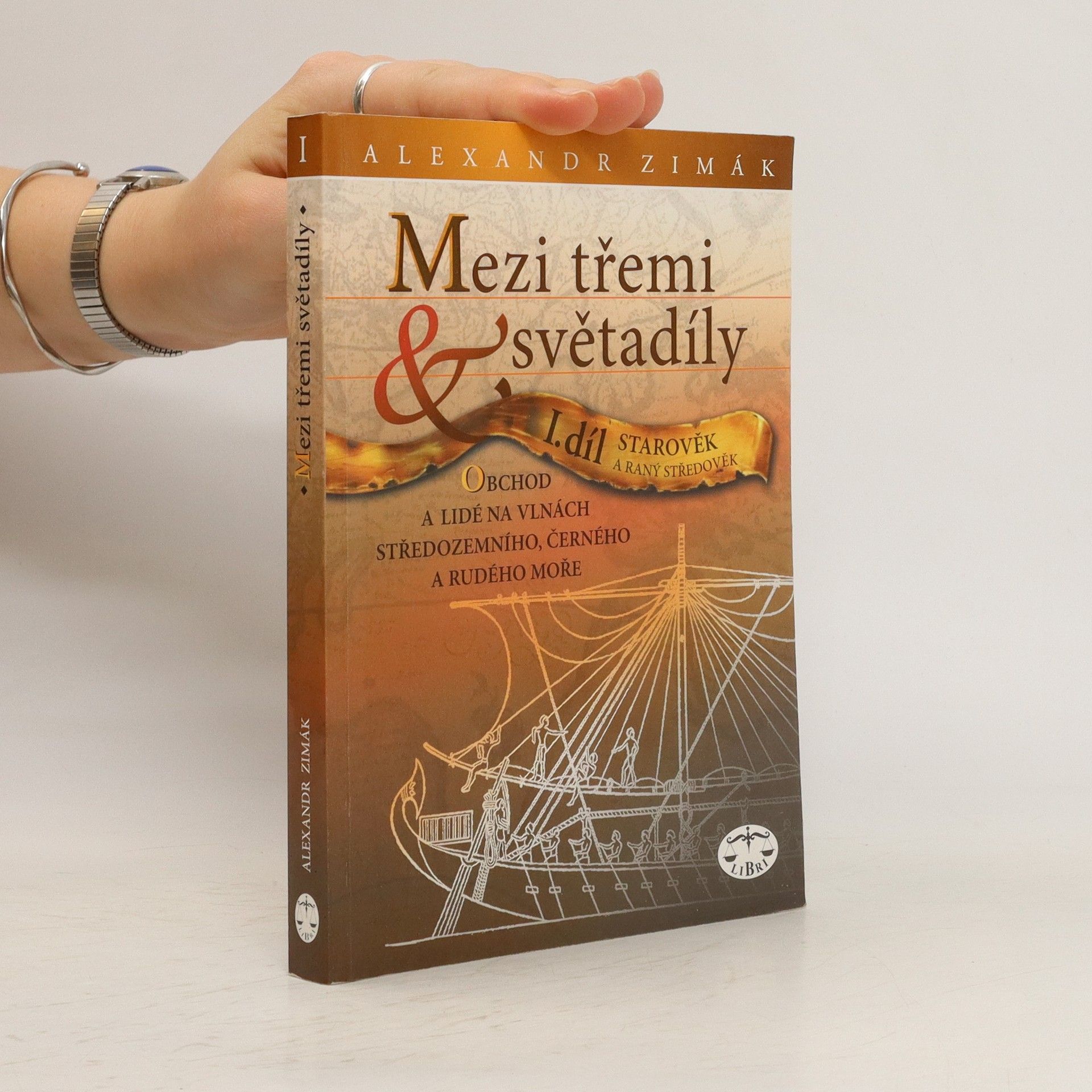 Alexandr Zimák Mezi třemi světadíly I.díl