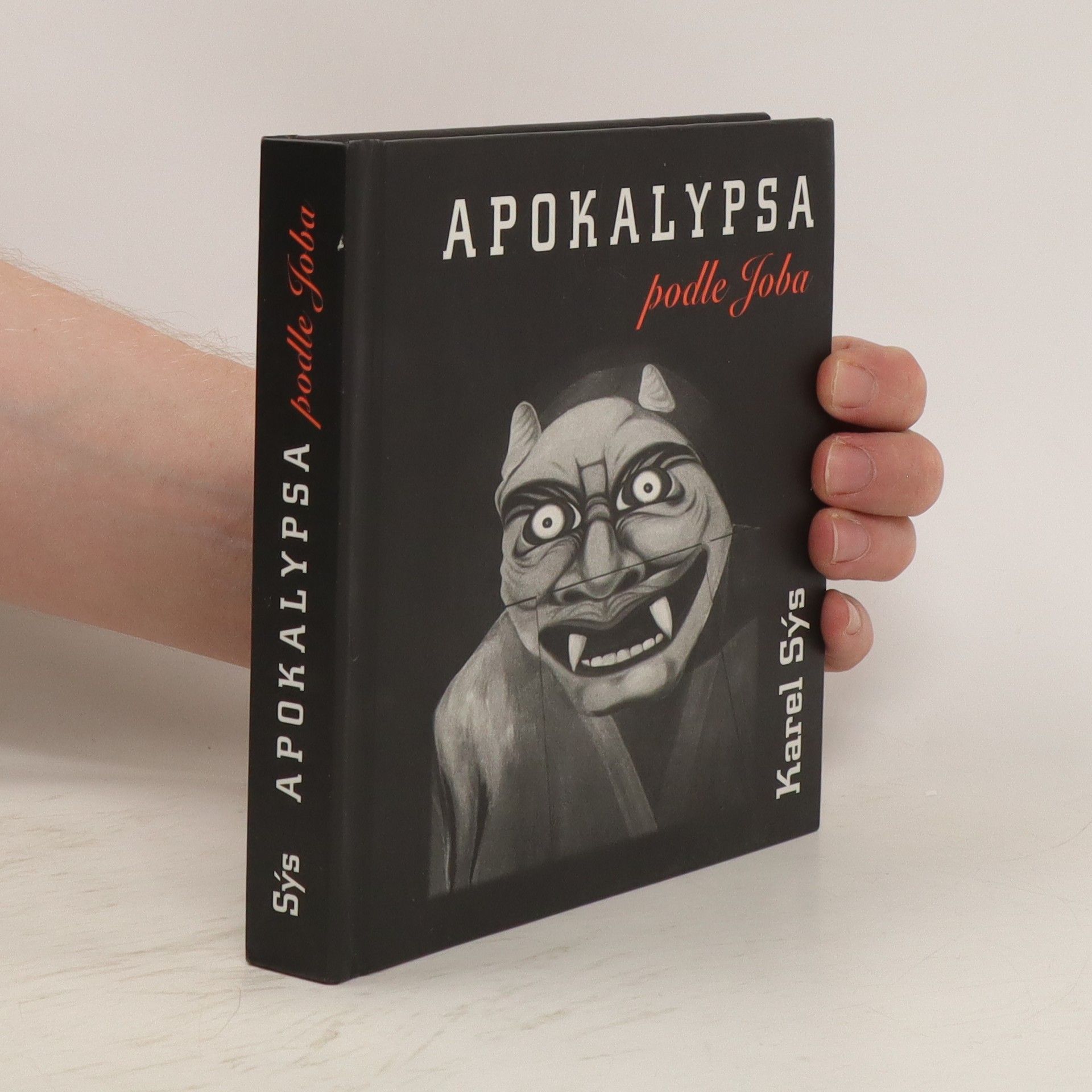 Karel Sýs Apokalypsa podle Joba