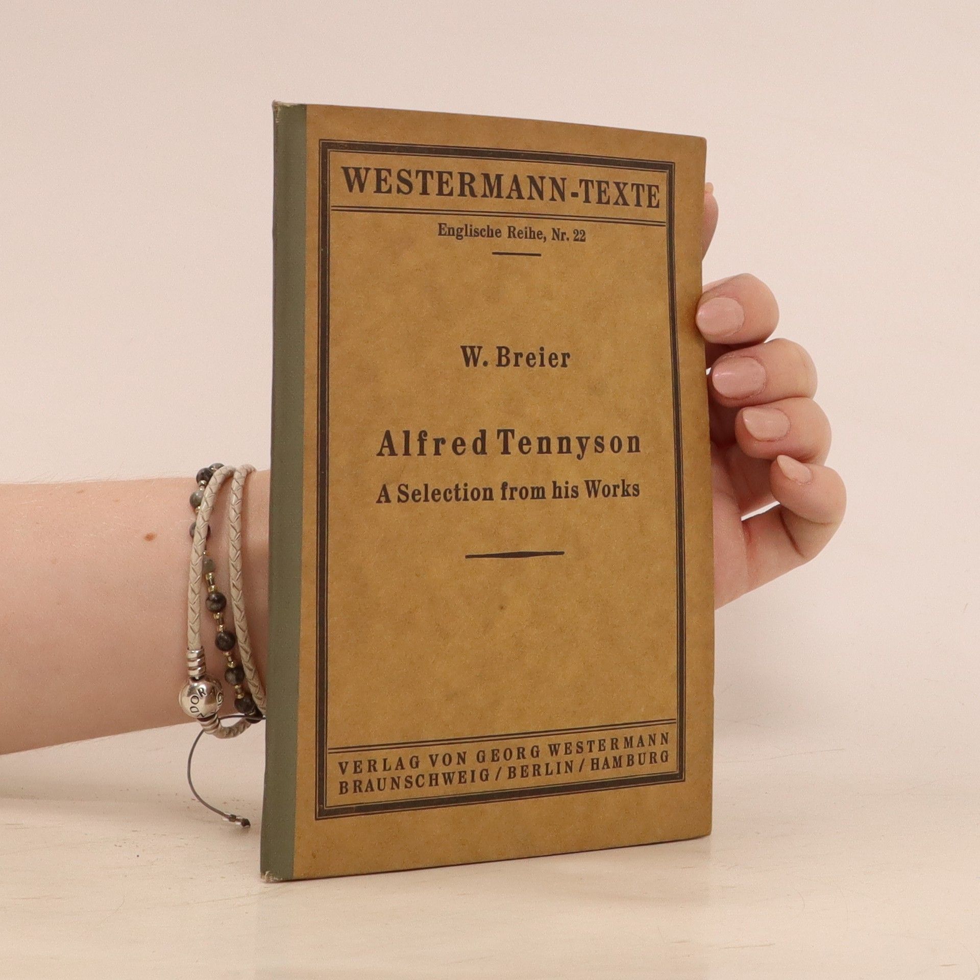 W. Breier Alfred Tennyson. A Selection from his Works