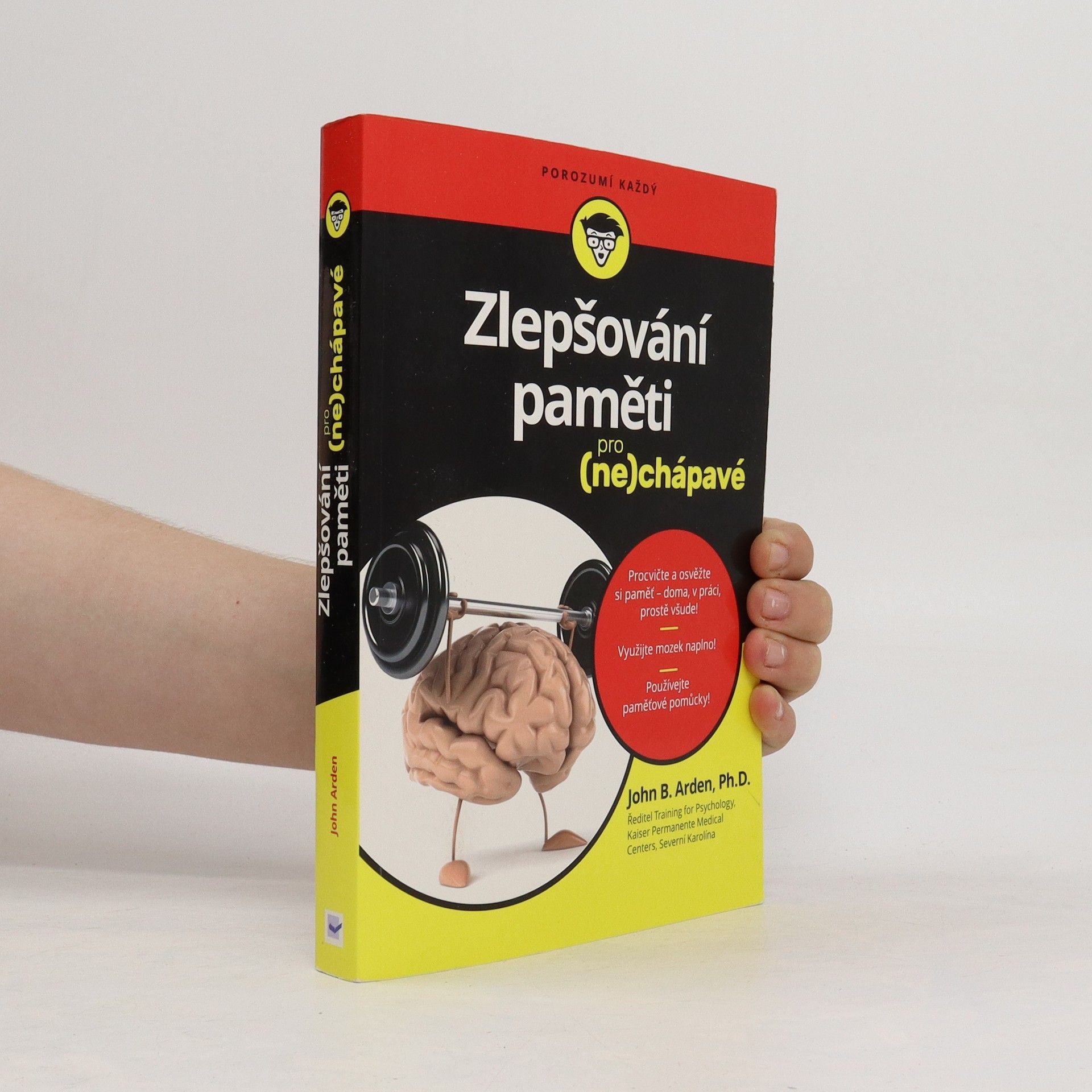 John B. Arden Zlepšování paměti pro (ne)chápavé