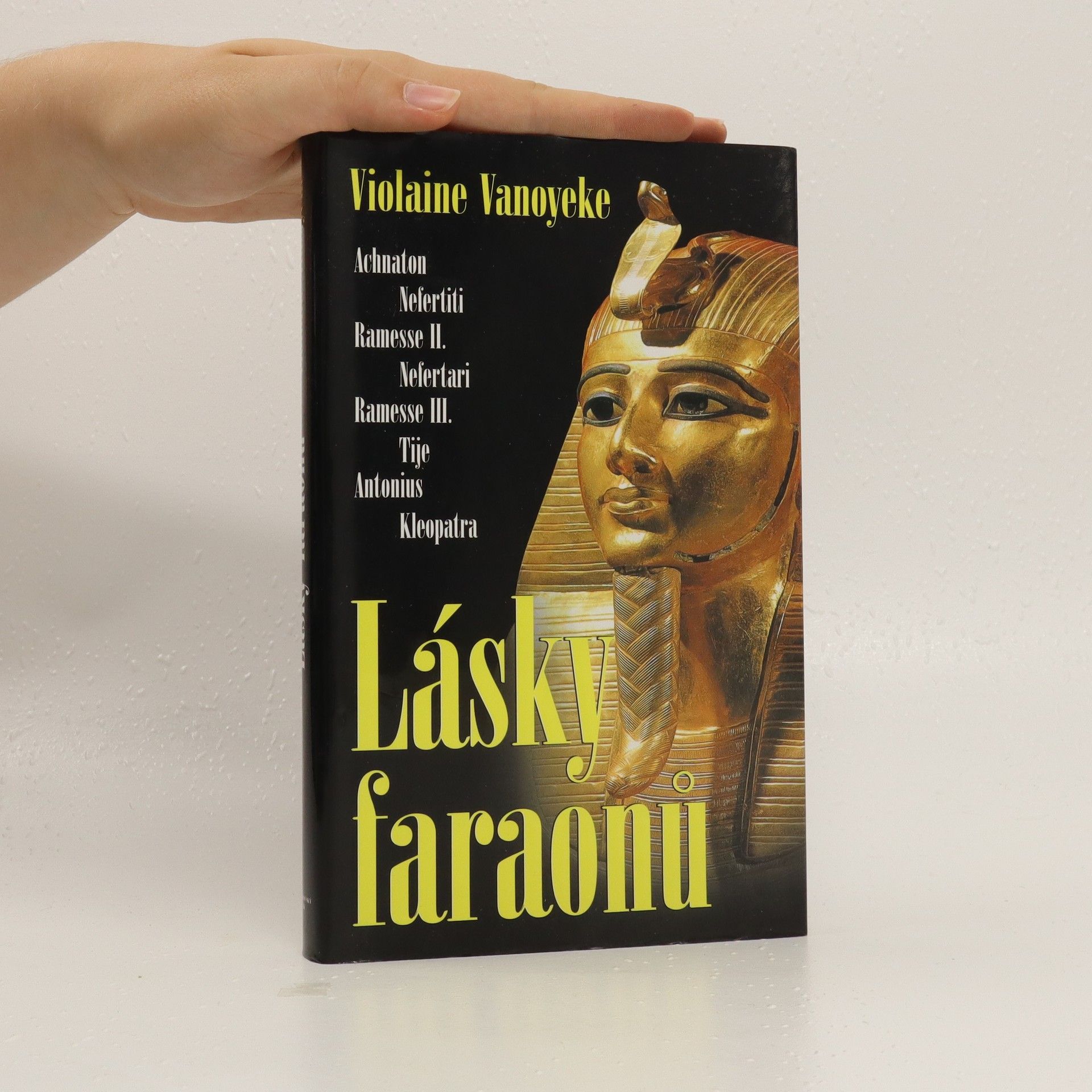 Violaine Vanoyeke Lásky faraonů