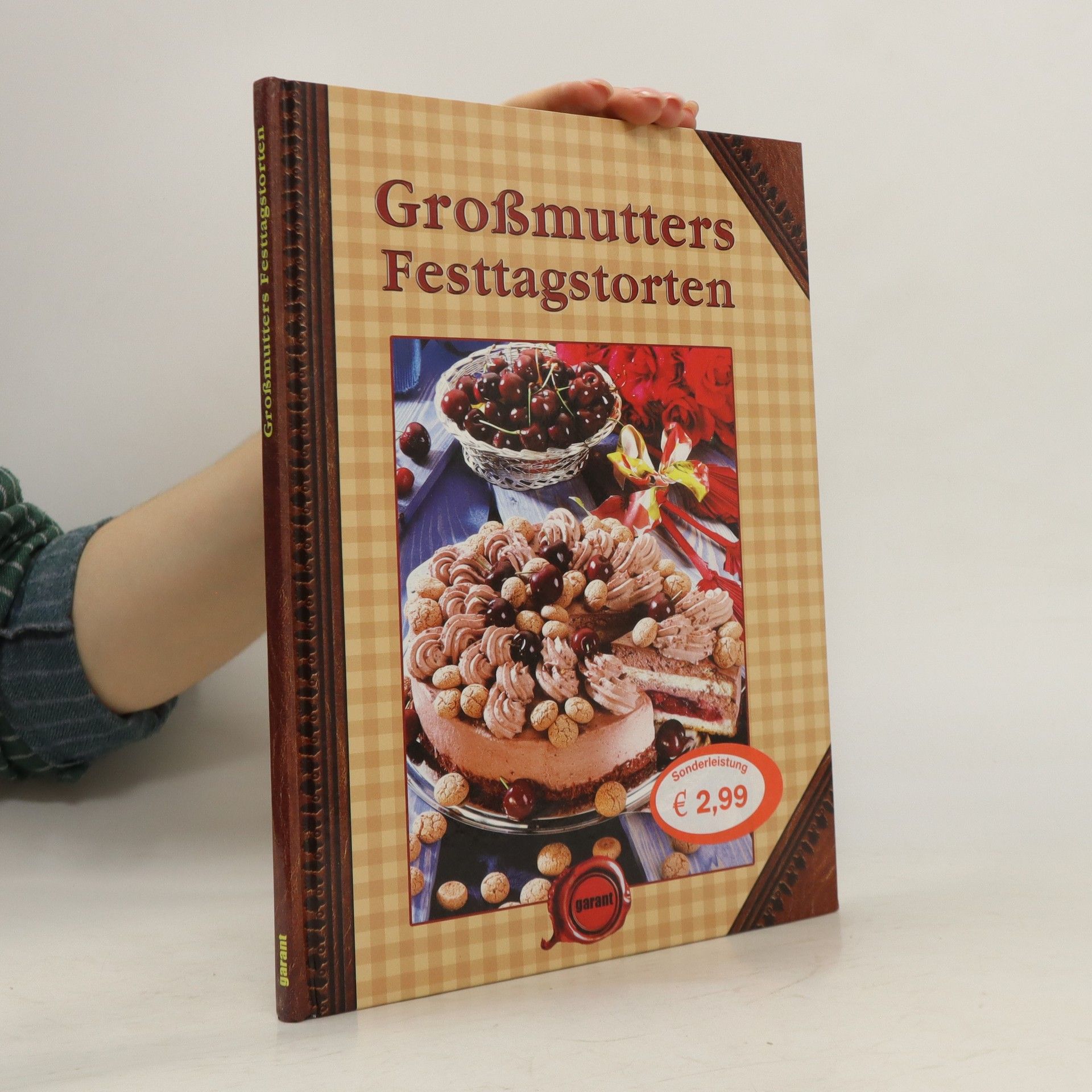 Collectif d'auteurs Großmutters Festtagstorten