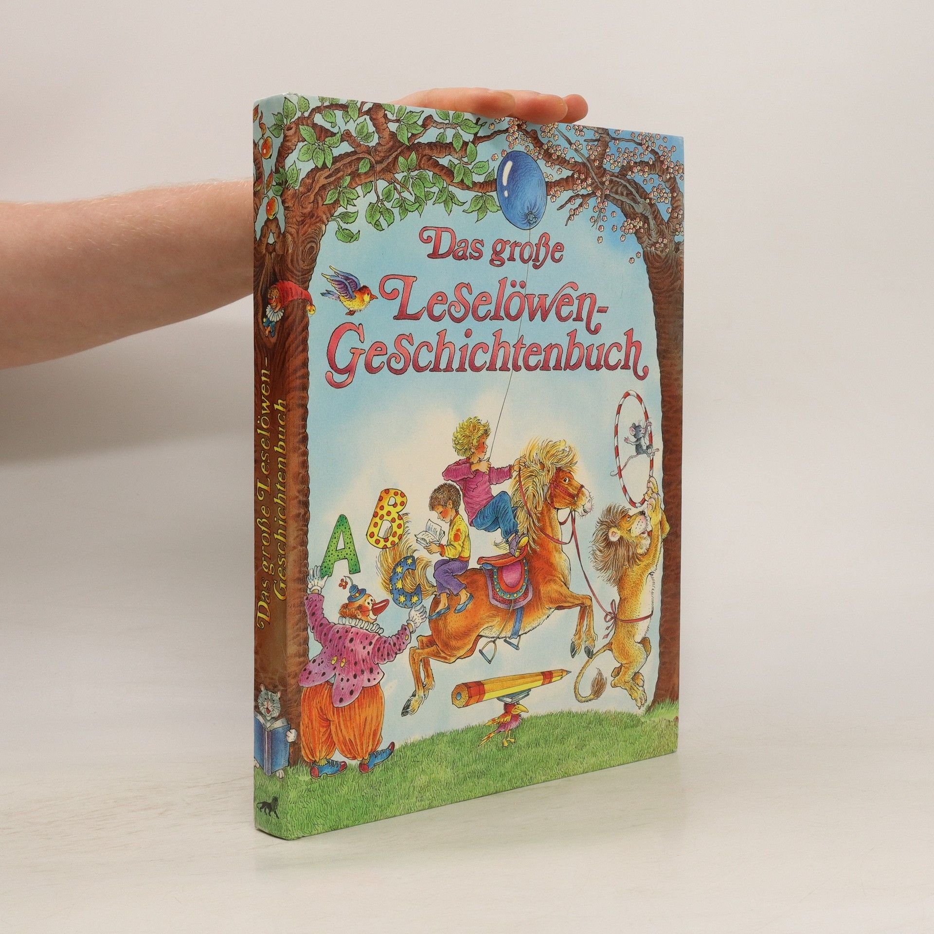 Jürgen Weidenbach Das große Leselöwen-Geschichtenbuch