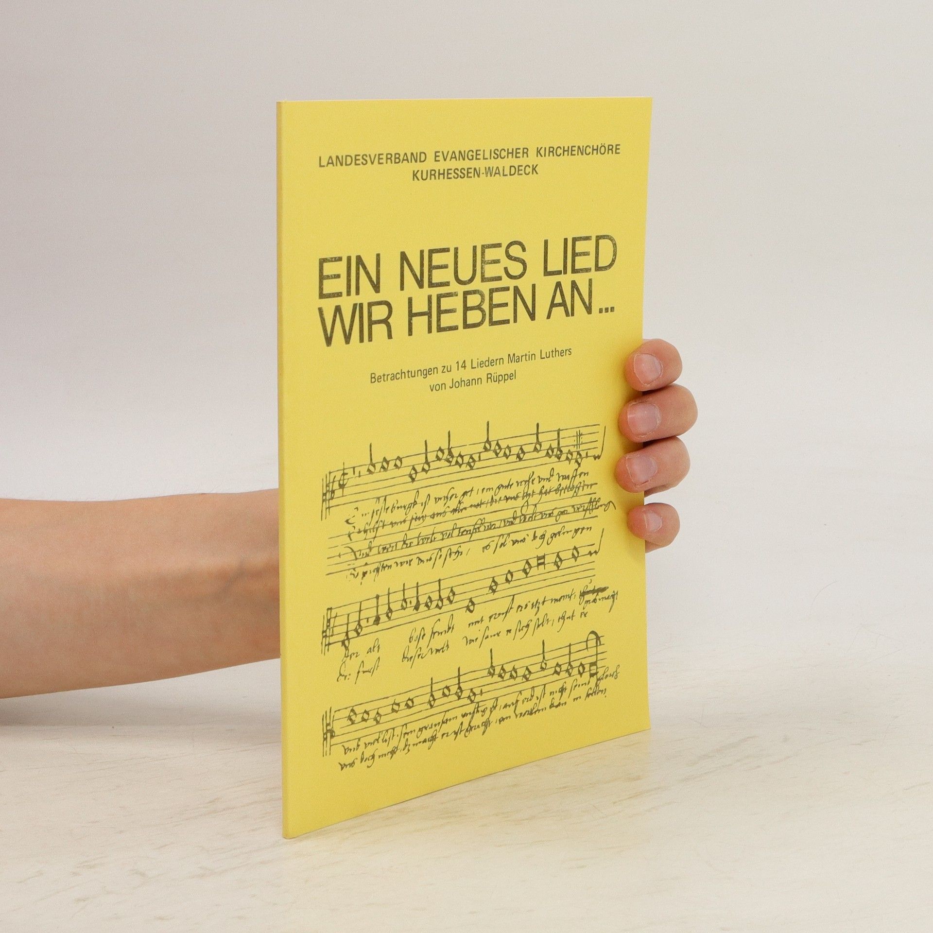 Collectif d'auteurs Ein neues Lied wir heben an...