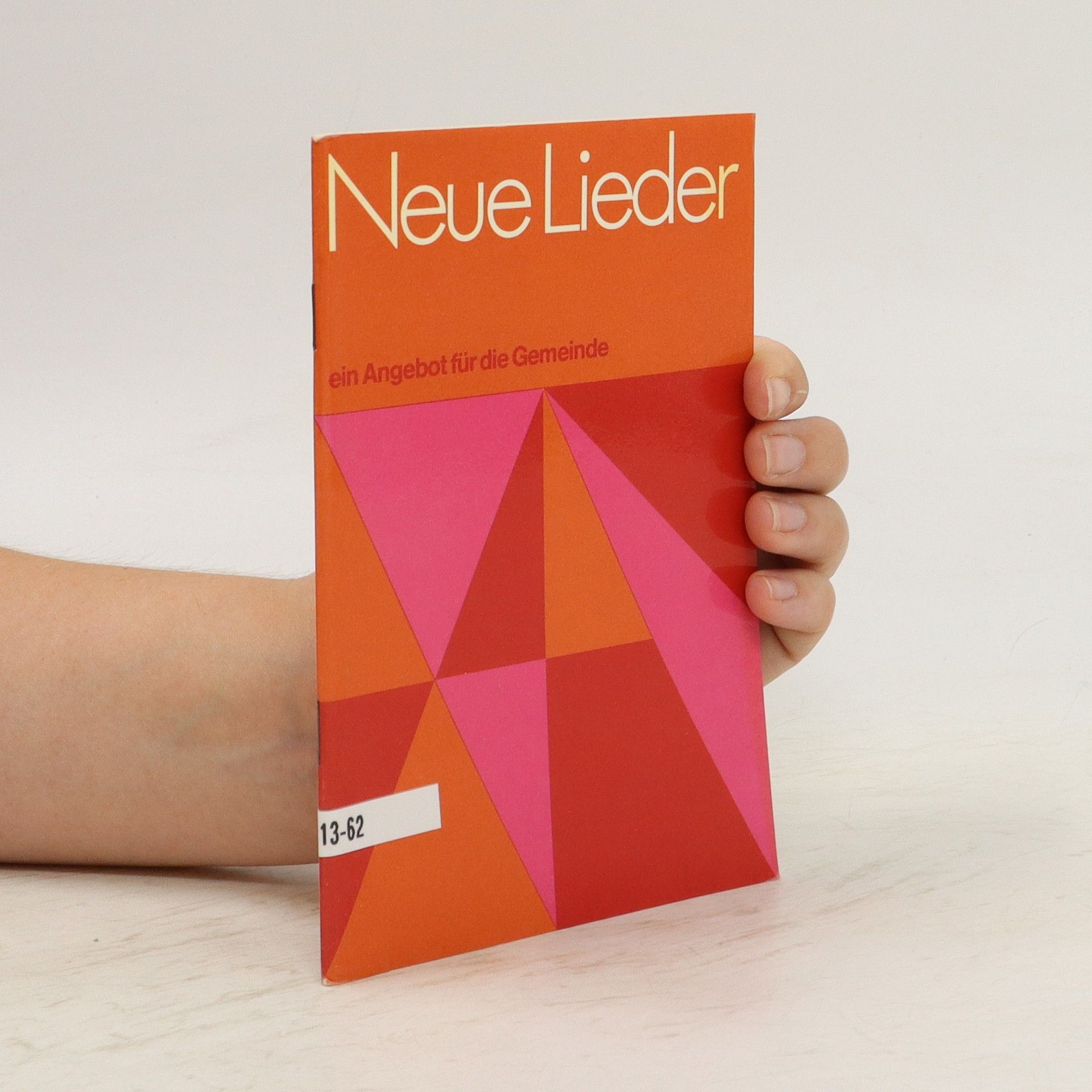 Collectif d'auteurs Neue Lieder 13-62