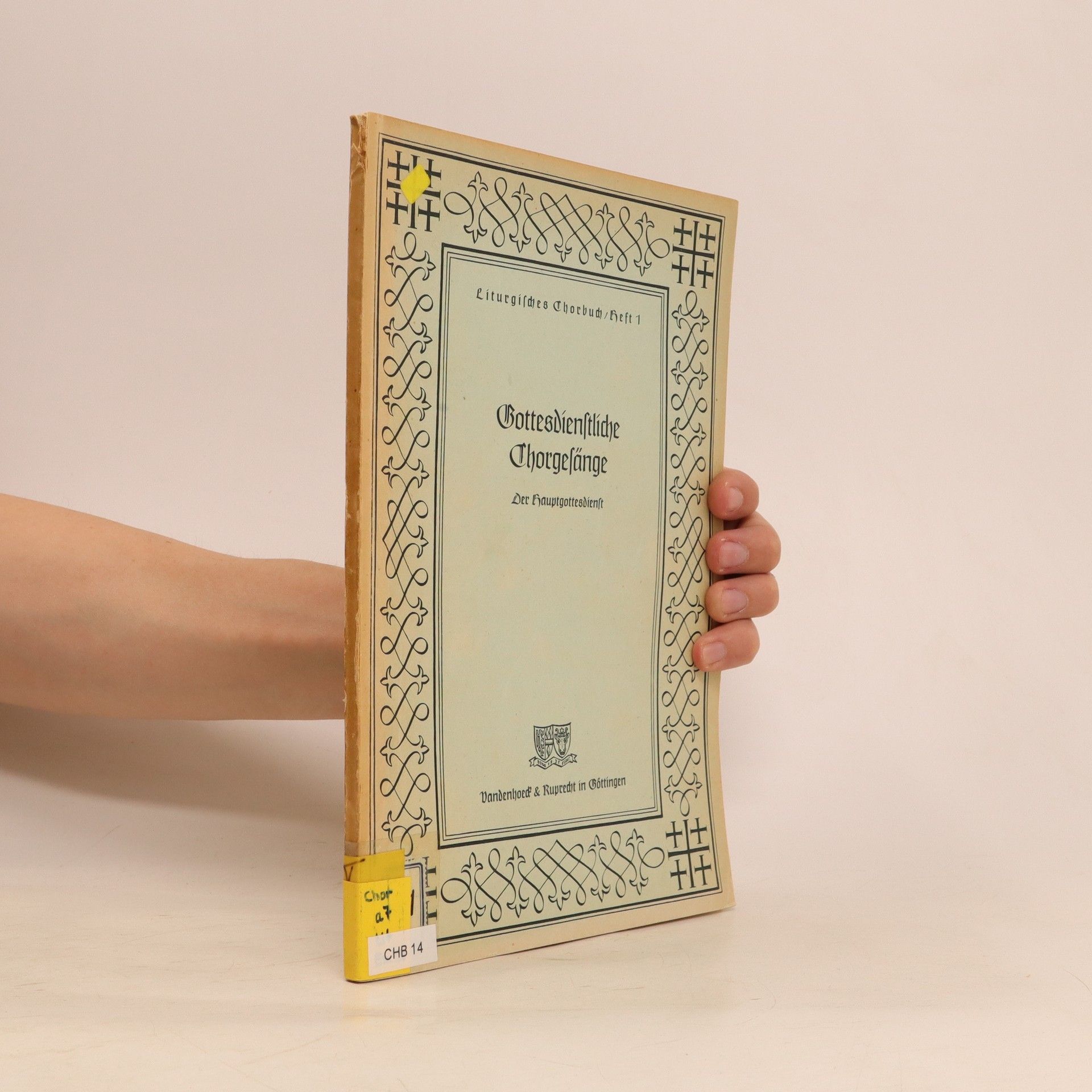 Collectif d'auteurs Gottesdienstliche Chorgefänge. Der Hauptgottesdienst