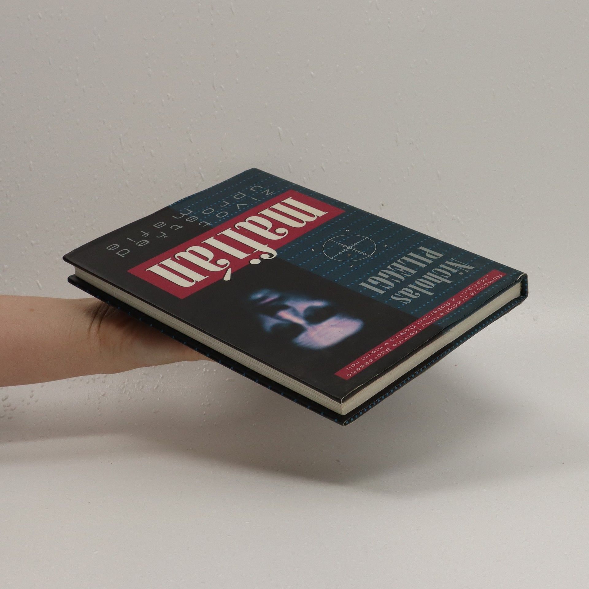 Nicholas Pileggi Mafián : život uprostřed mafie