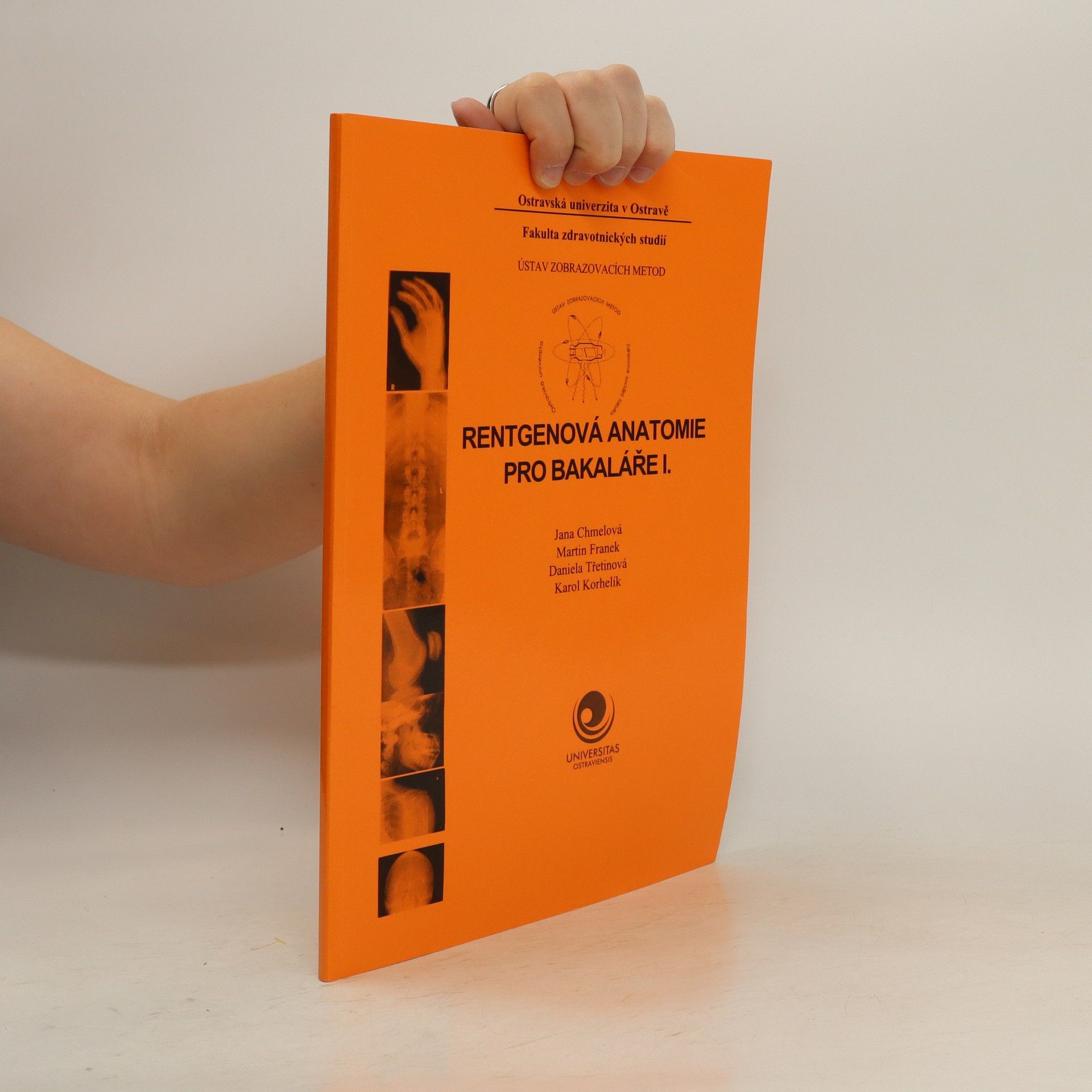 Autores varios Rentgenová anatomie pro bakaláře I.