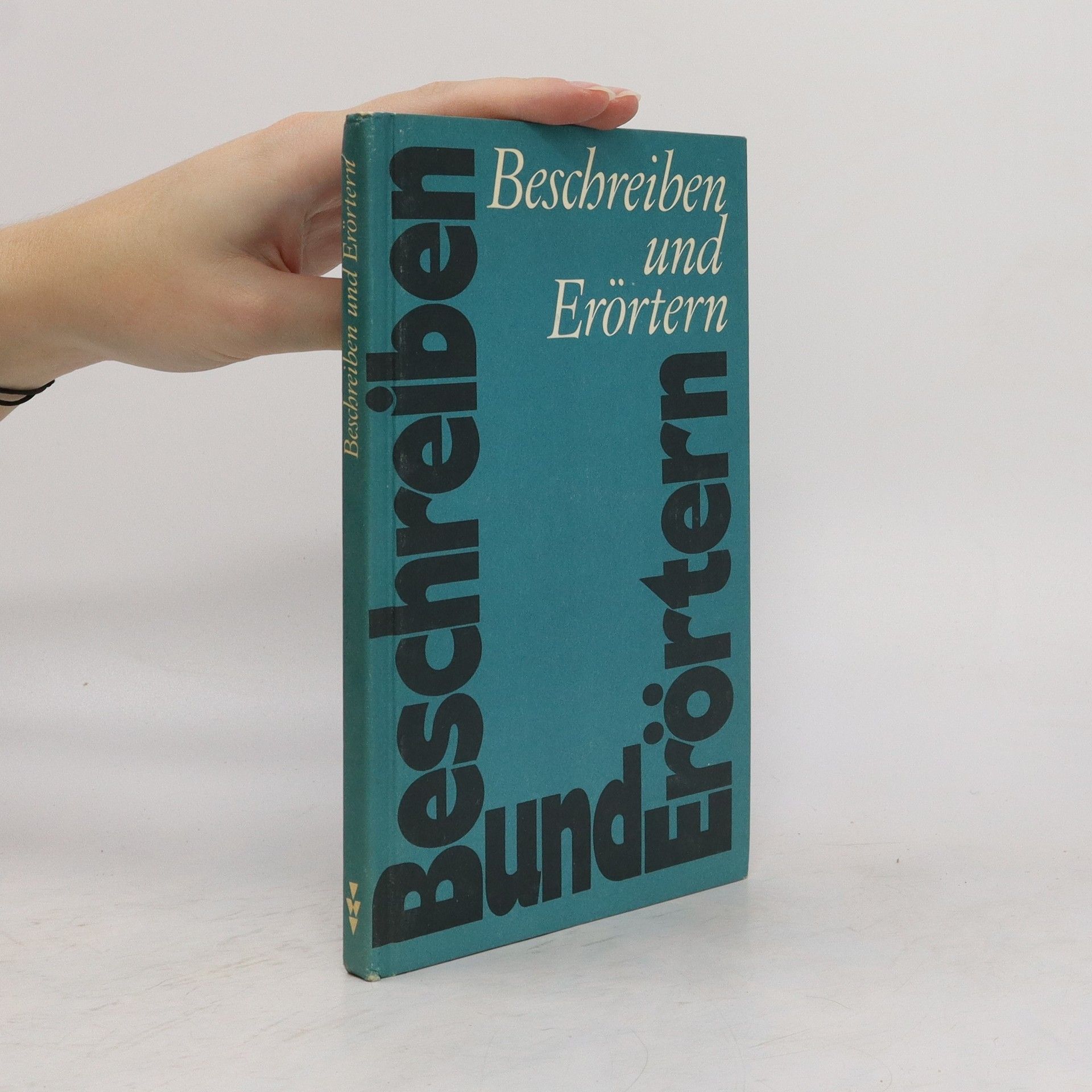 Autorenkollektiv Beschreiben und Erörtern