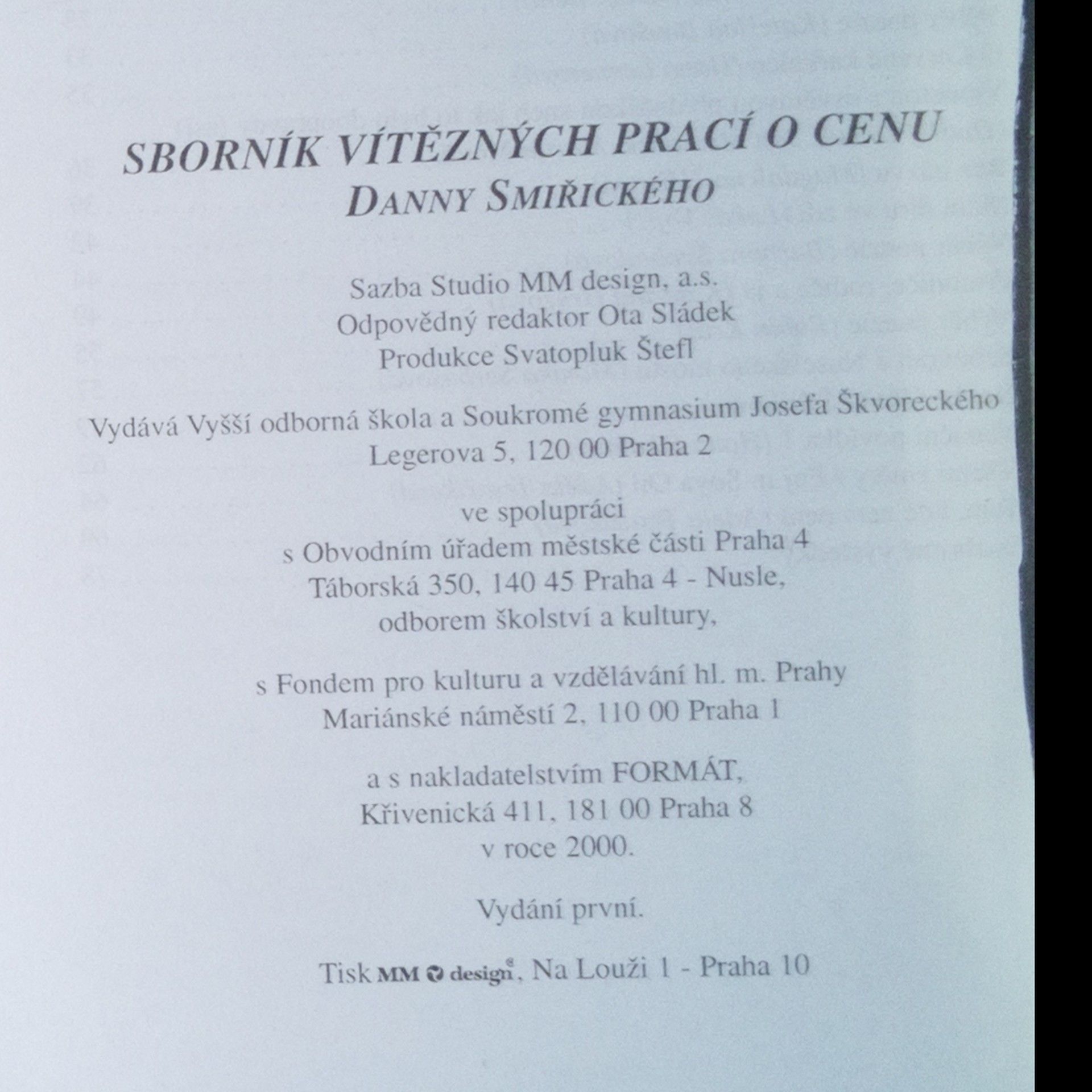 Autores varios Sborník pěti ročníků literární soutěže o cenu Danny Smiřického