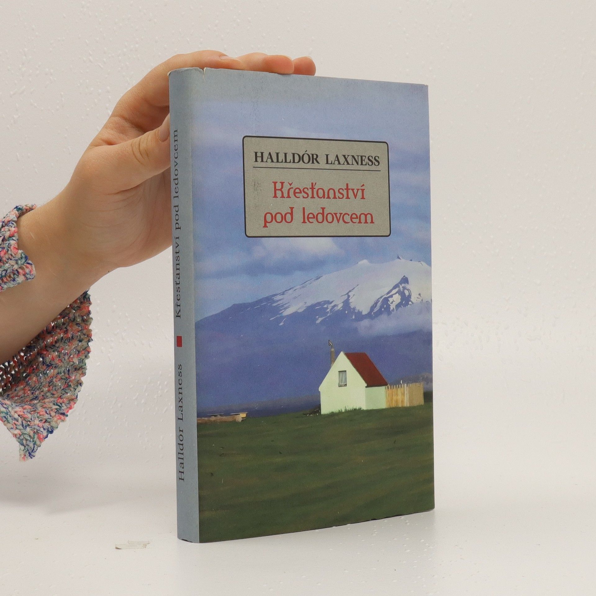 Halldór Laxness Křesťanství pod ledovcem