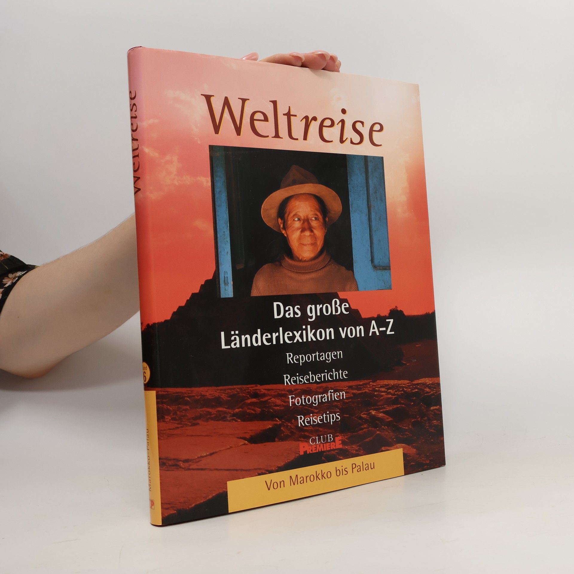 kolektiv Weltreise. Das große Länderlexikon von A-Z