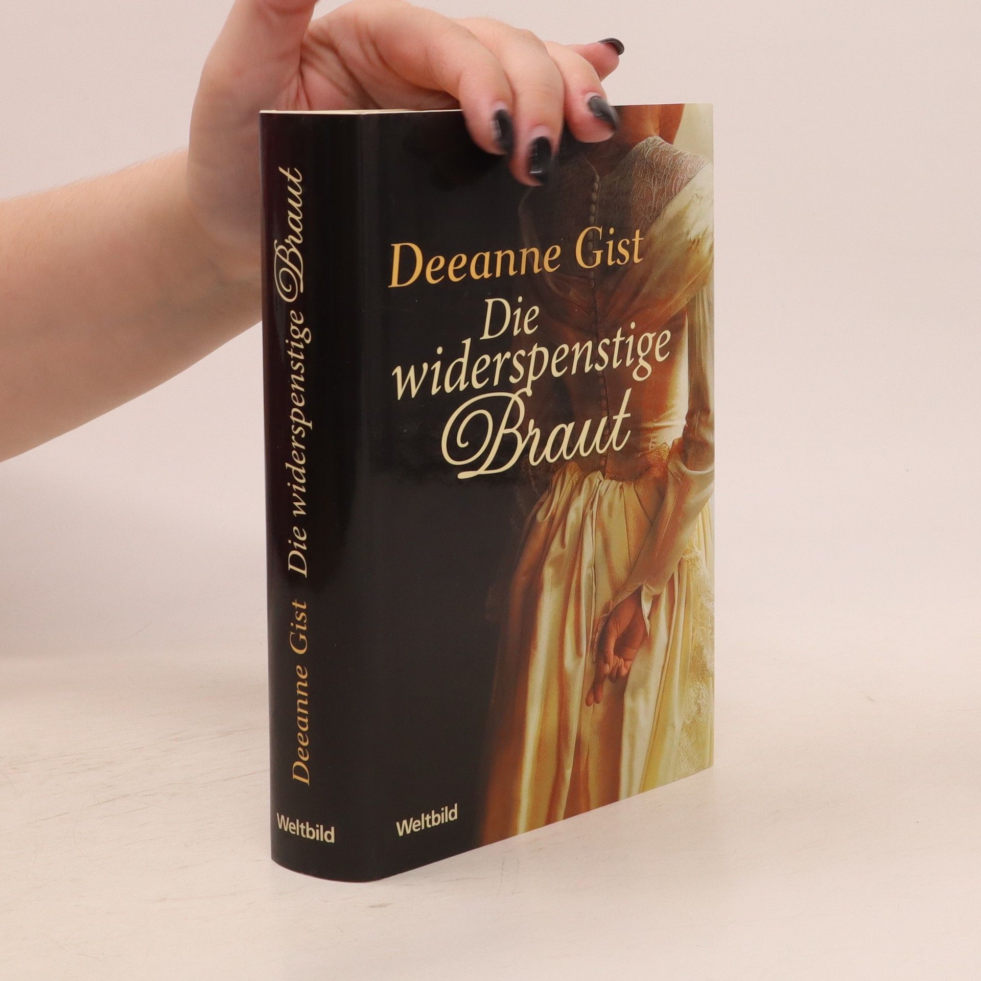 Deeanne Gist Die widerspenstige Braut