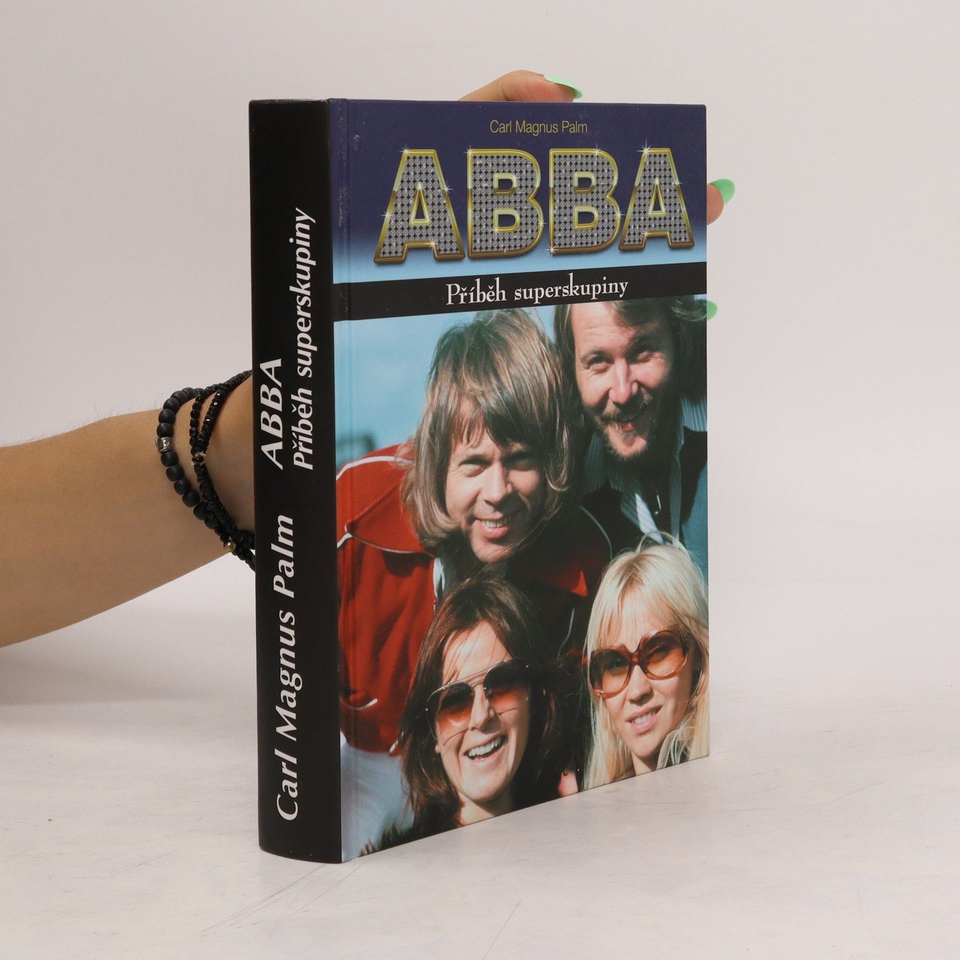 Carl Magnus Palm ABBA Příběh superskupiny