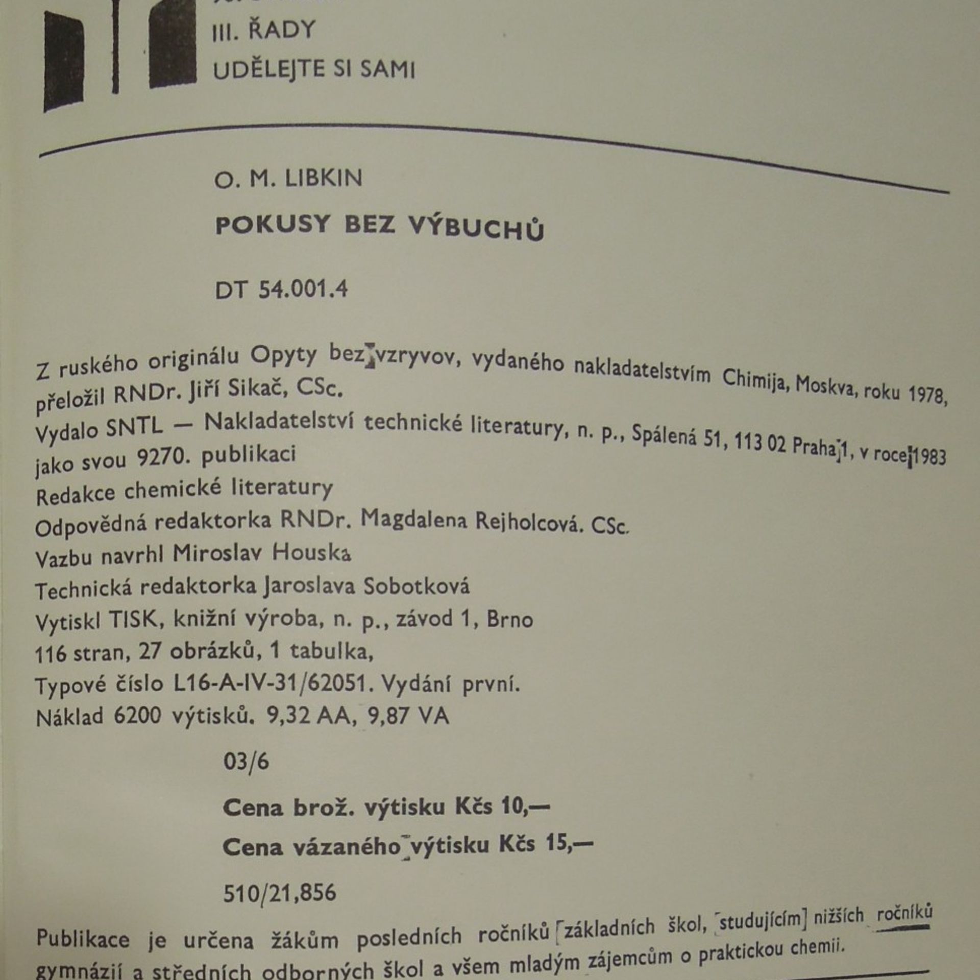 O. M. Libkin Pokusy bez výbuchů