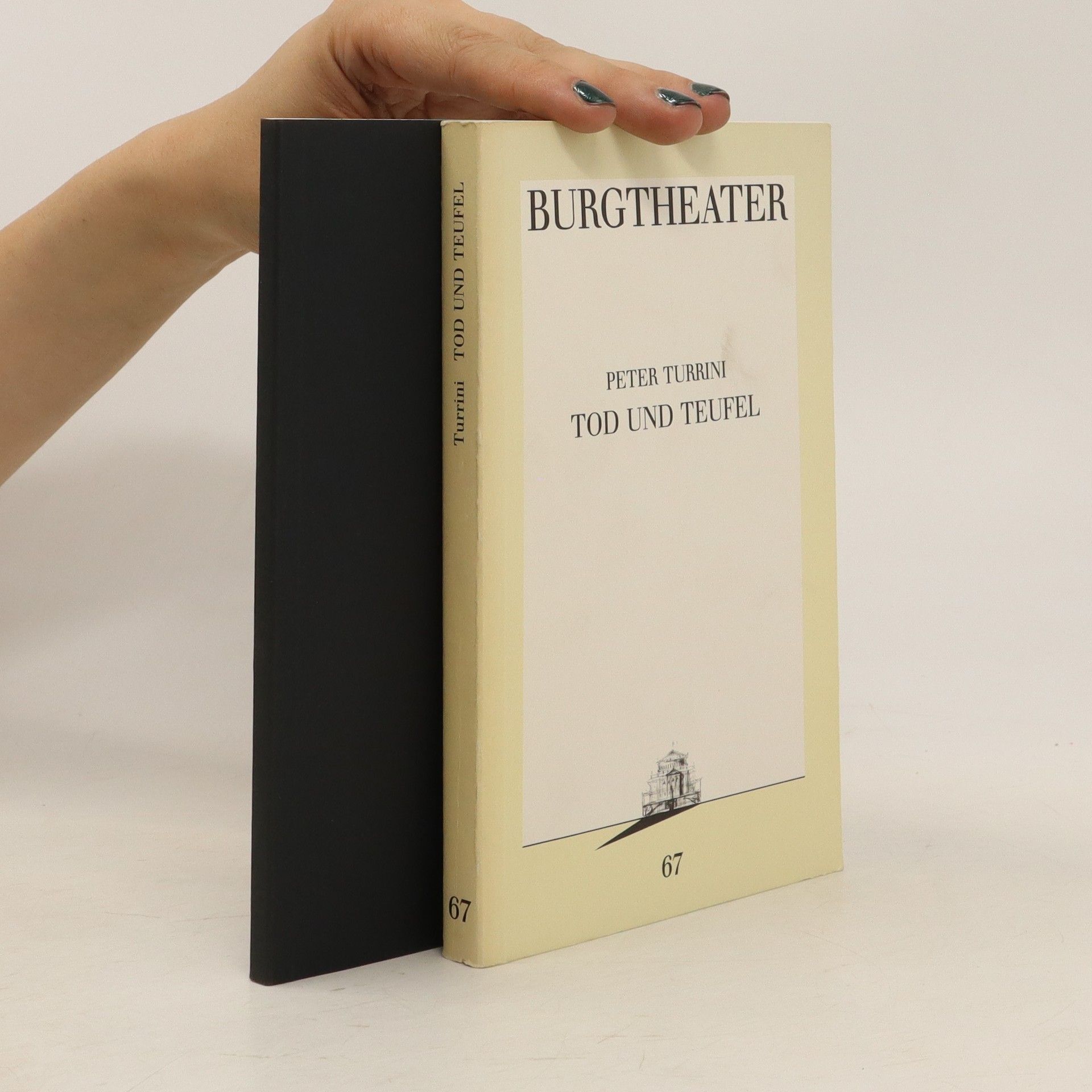 Peter Turrini Burgtheater. Tod Und Teufel