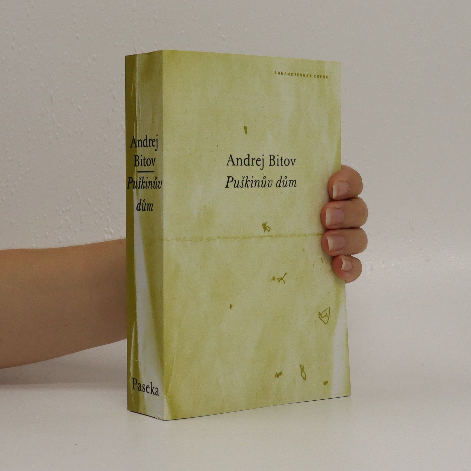 Andrej Bitov Puškinův dům