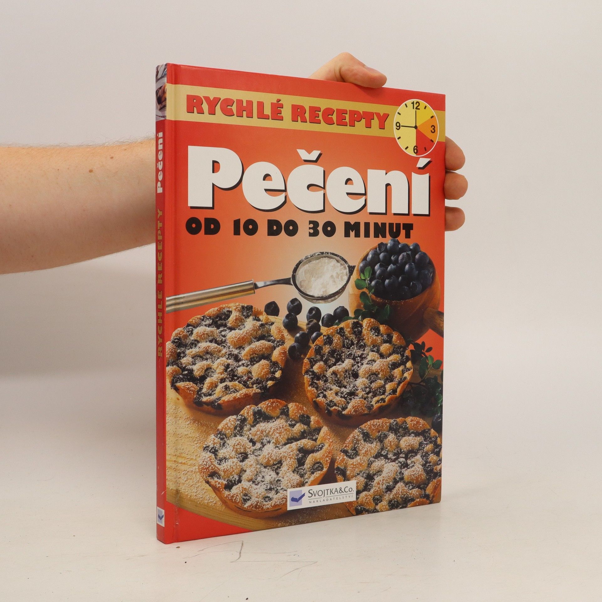 Autorenkollektiv Pečení : [od 10 do 30 minut]