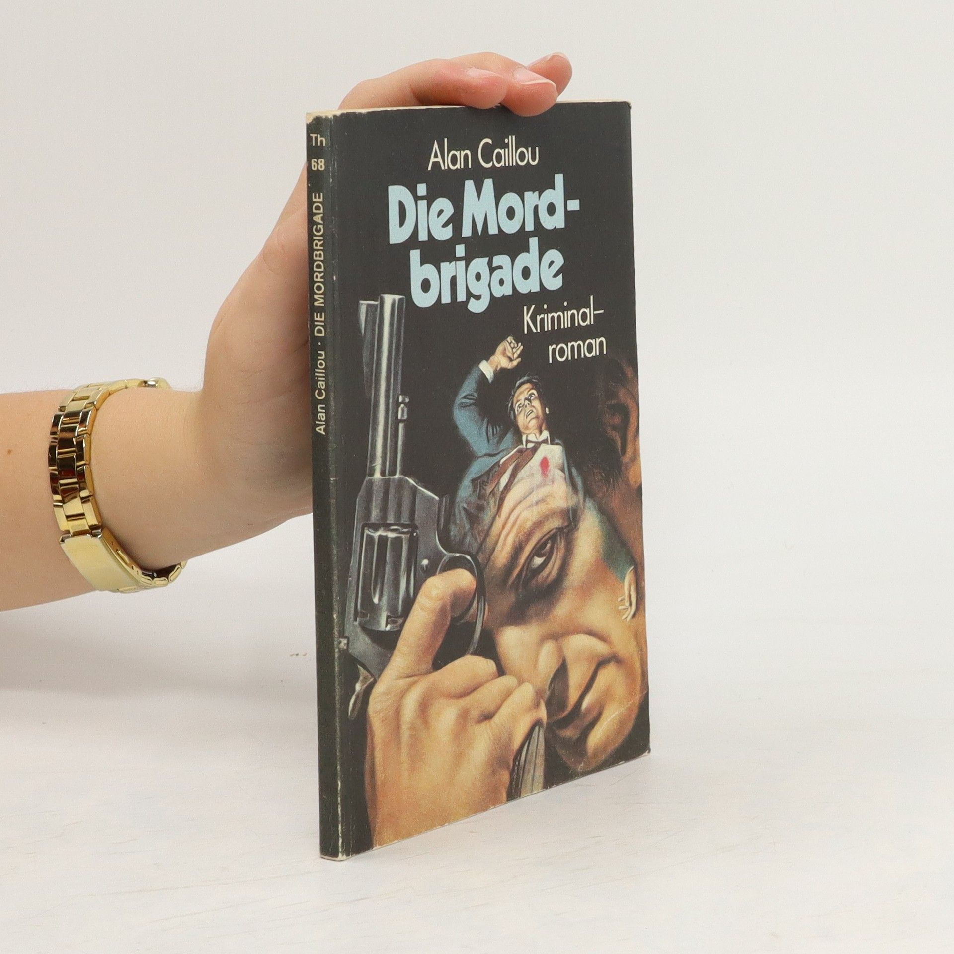 Alan Cailou Die Mordbrigade