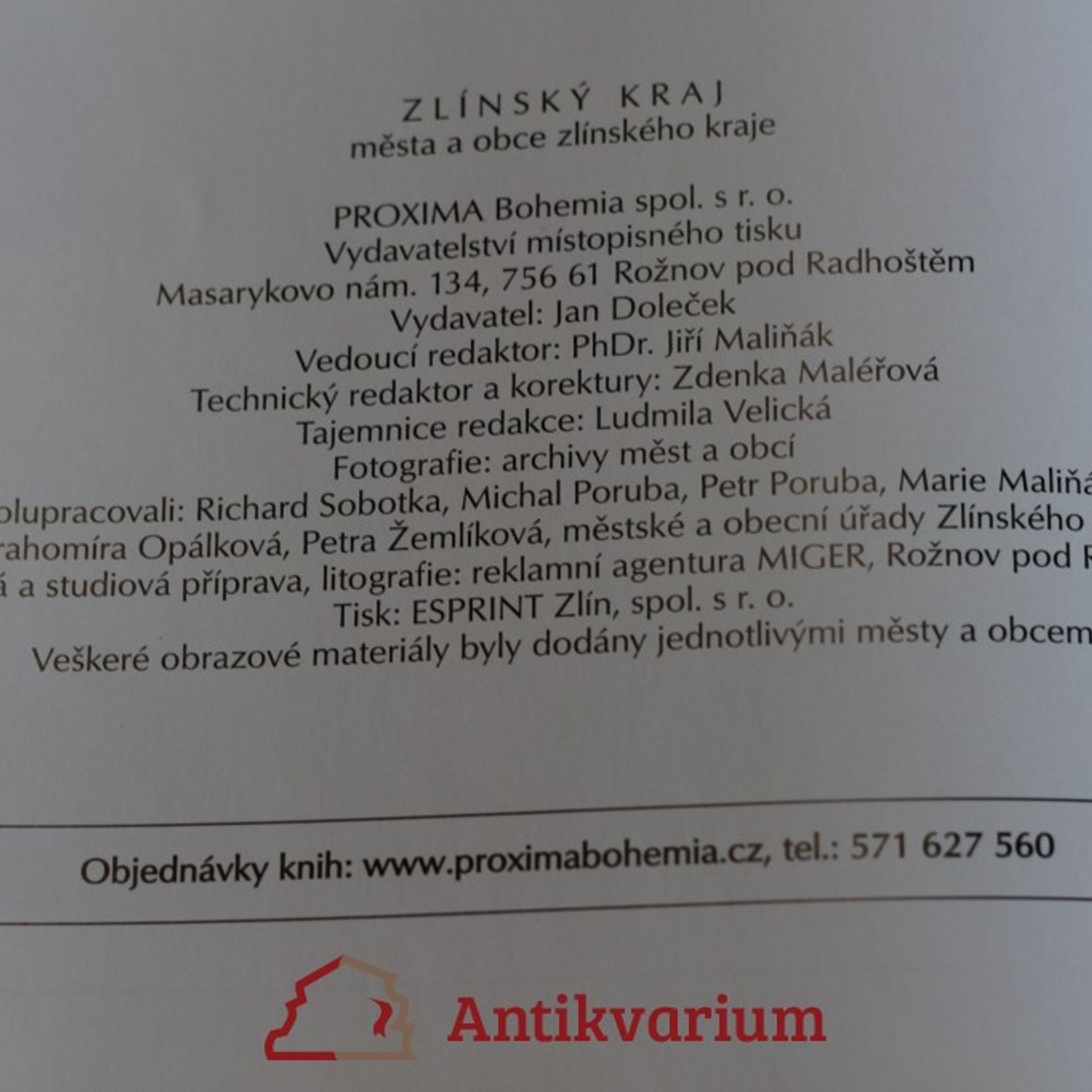 Autorenkollektiv Zlínský kraj : města a obce Zlínského kraje : tradice, historie, památky, turistika, současnost Města a obce Zlínského kraj