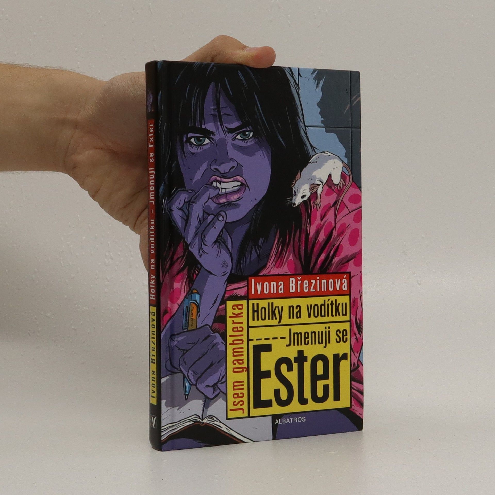 Ivona Březinová Holky na vodítku. Jmenuji se Ester