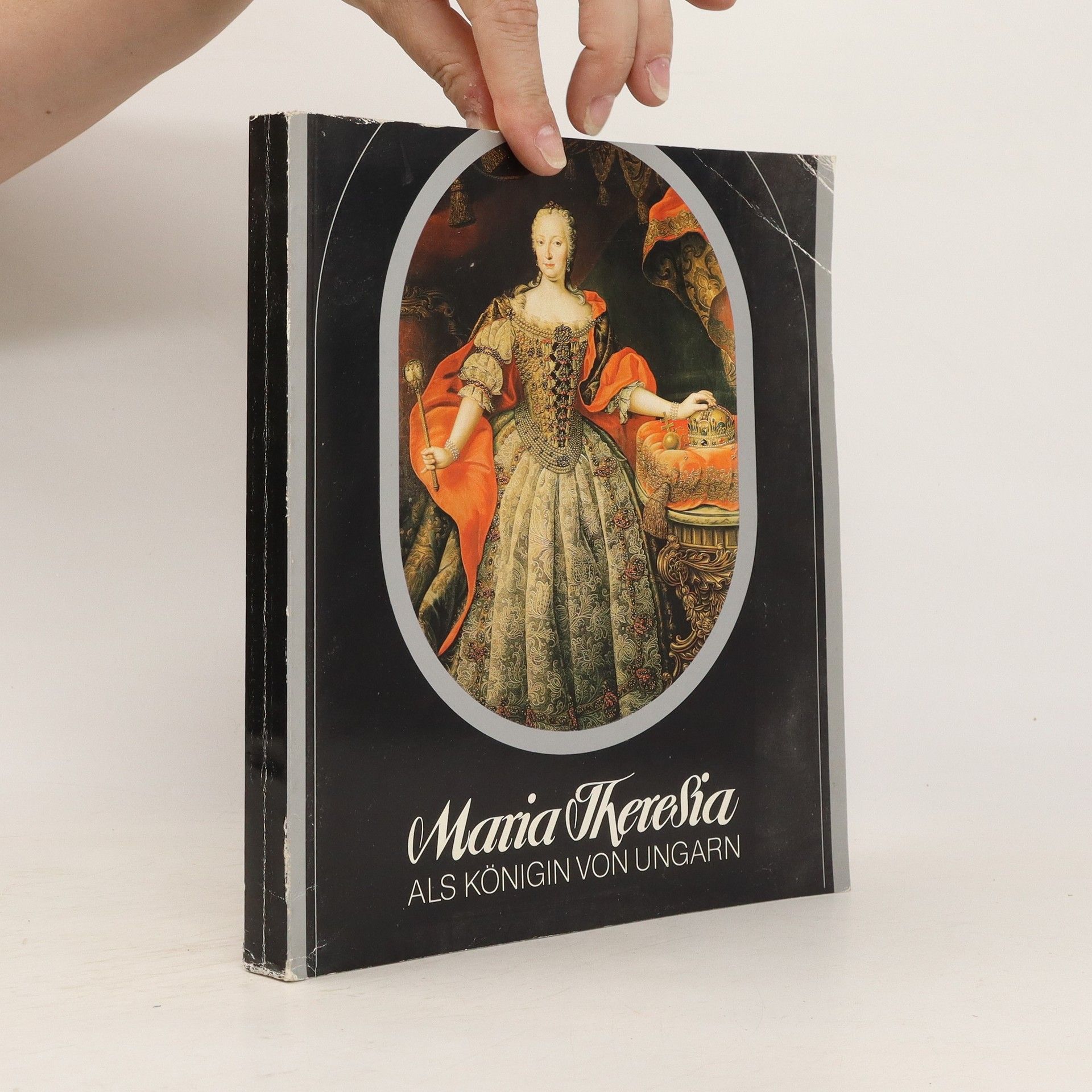 Autorenkollektiv Maria Theresia als Königin von Ungarn