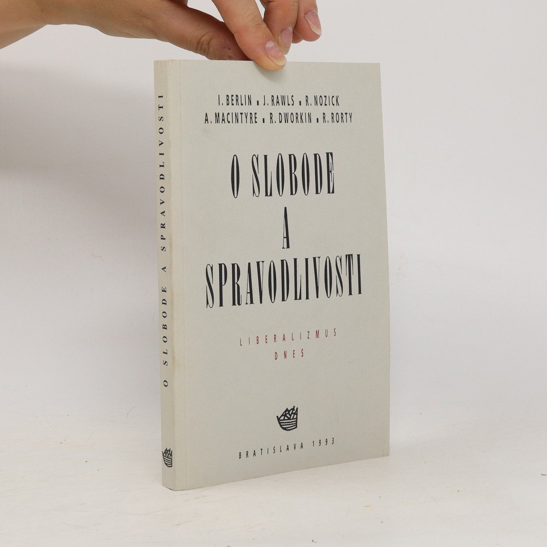 John Rawls O slobode a spravodlivosti