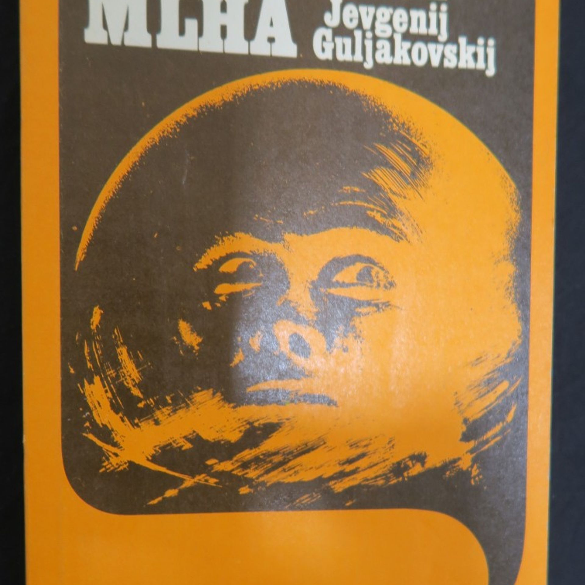 Jevgenij Jakovlevič Guljakovskij Smrtící mlha